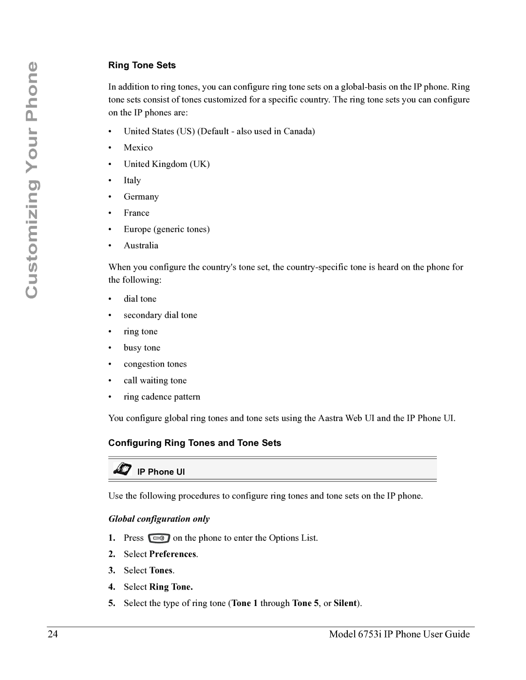 Aastra Telecom 6753I manual Ring Tone Sets, Configuring Ring Tones and Tone Sets, Select Preferences, Select Ring Tone 
