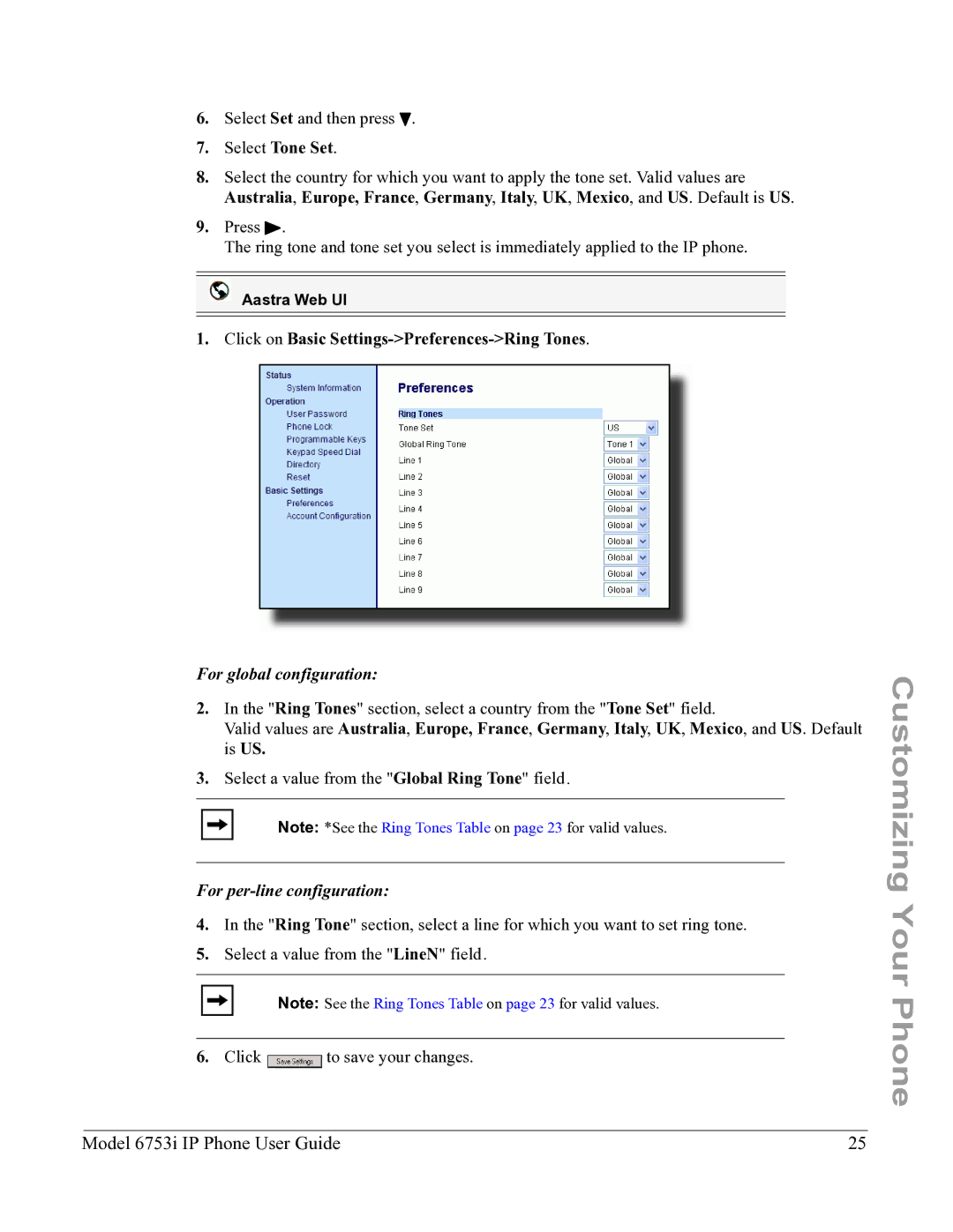 Aastra Telecom 6753I manual Select Set and then press Select Tone Set, Click on Basic Settings-Preferences-Ring Tones 