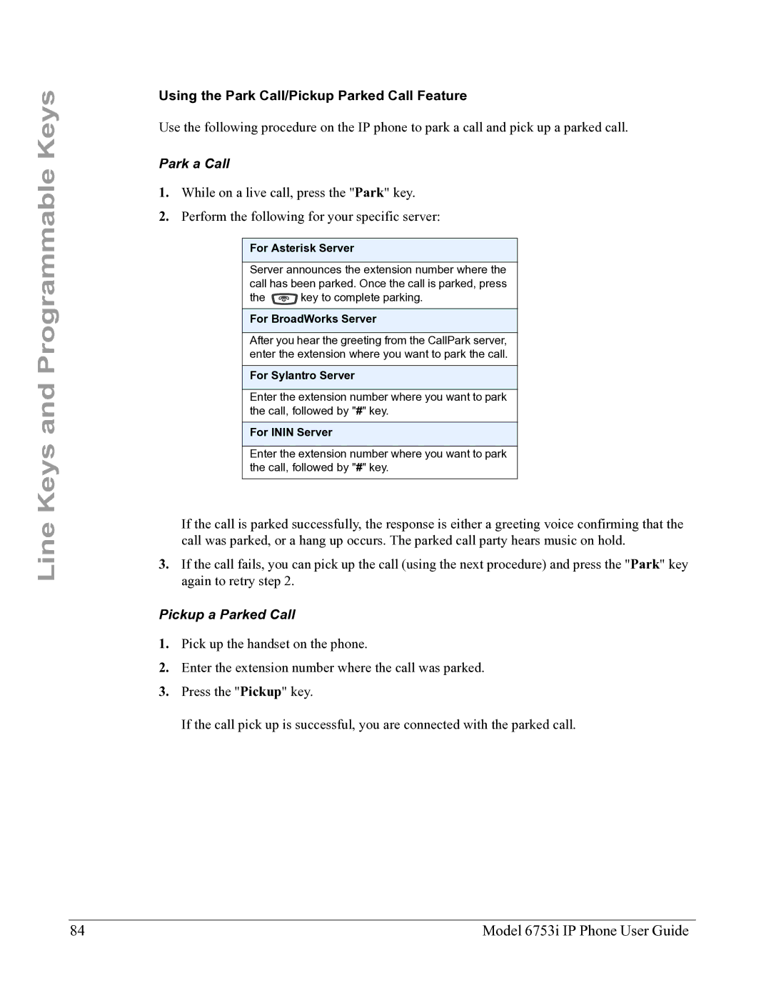 Aastra Telecom 6753I manual Using the Park Call/Pickup Parked Call Feature, Park a Call, Pickup a Parked Call 