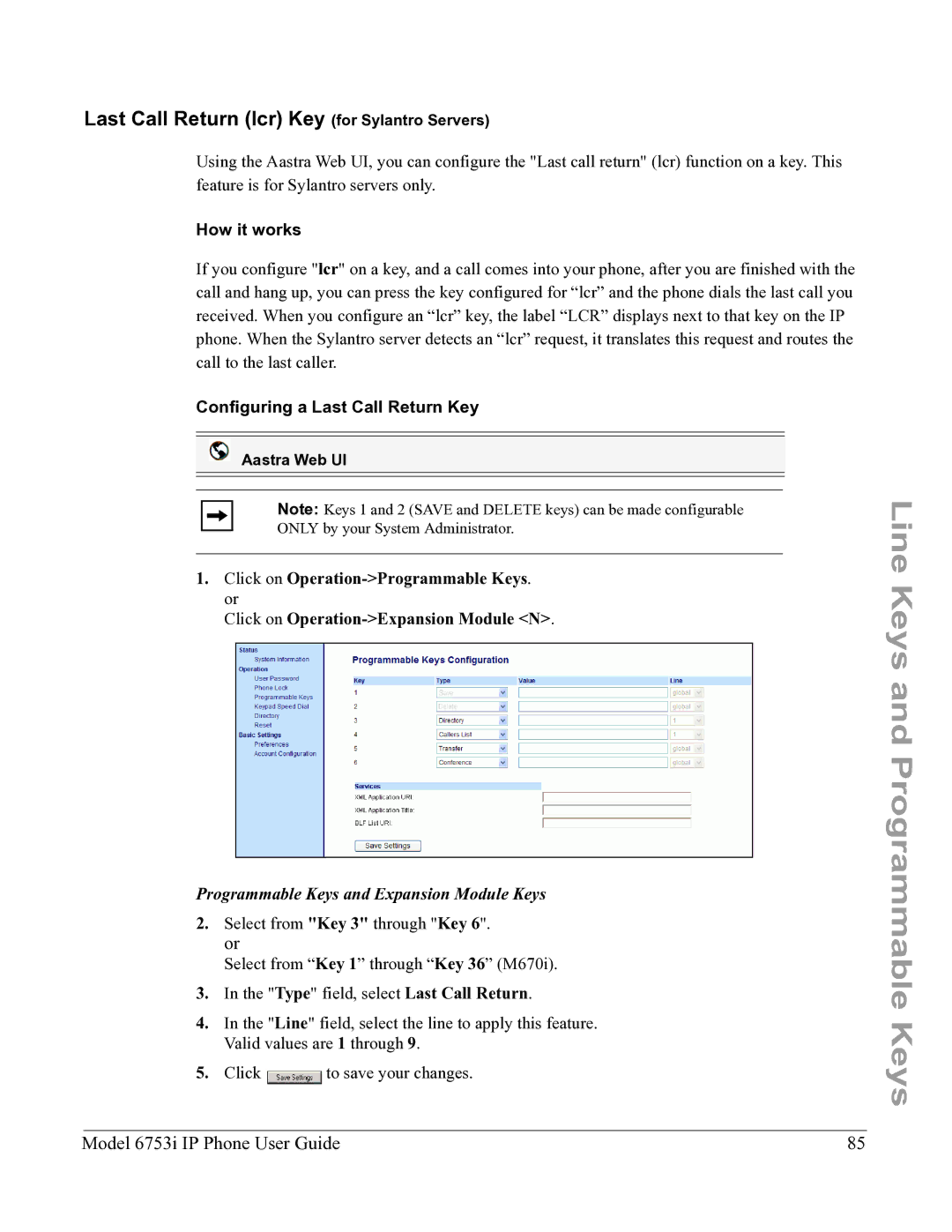 Aastra Telecom 6753I manual Last Call Return lcr Key for Sylantro Servers, How it works, Configuring a Last Call Return Key 