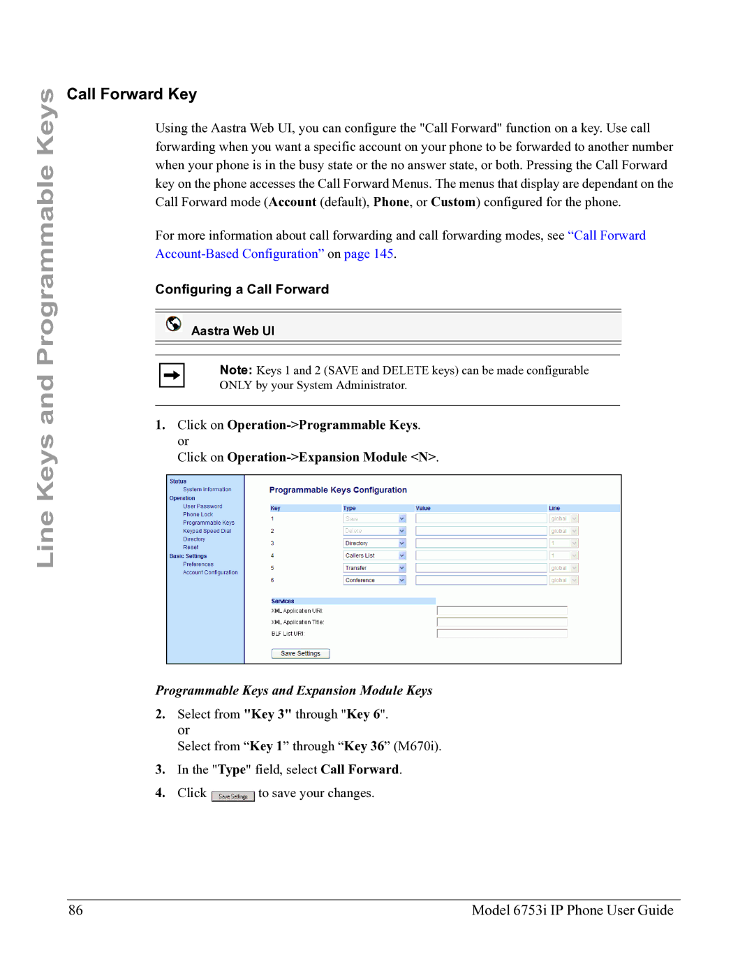 Aastra Telecom 6753I manual Call Forward Key, Configuring a Call Forward 