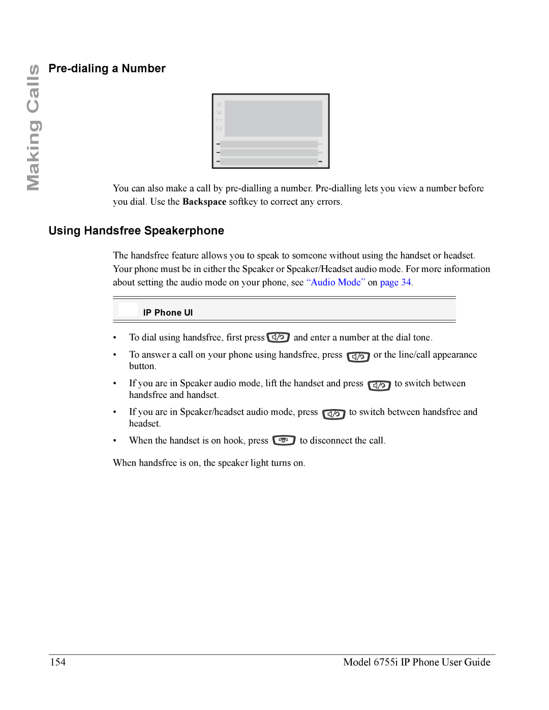 Aastra Telecom manual Making Calls, Pre-dialing a Number, Using Handsfree Speakerphone, Model 6755i IP Phone User Guide 