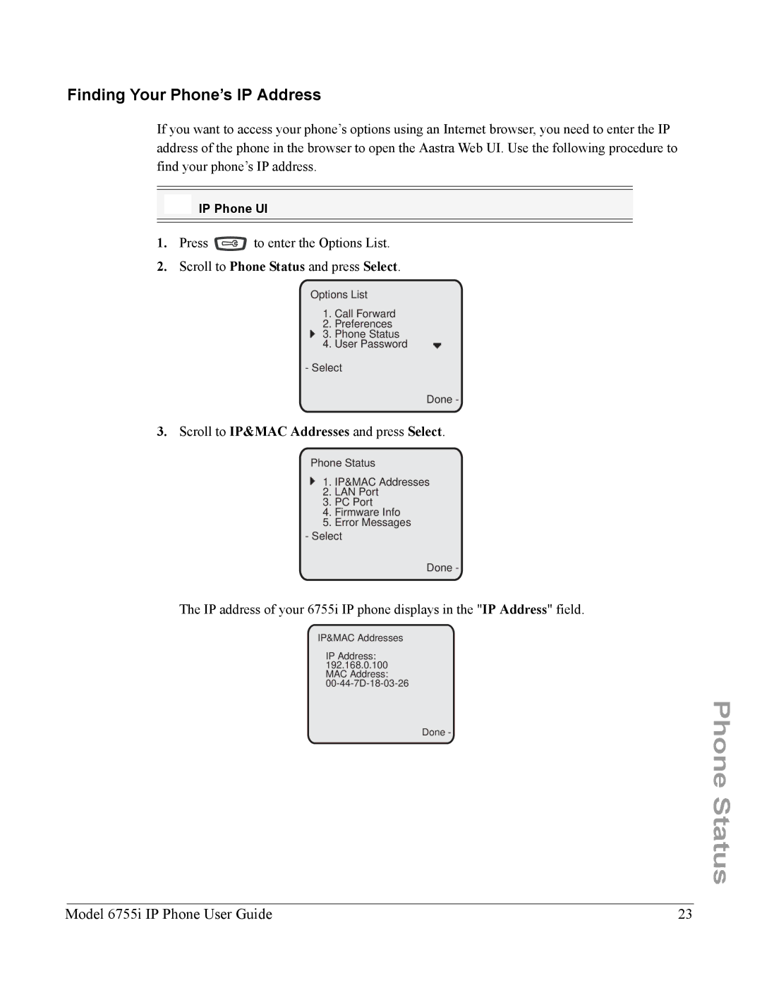 Aastra Telecom 6755i manual Finding Your Phone’s IP Address, Scroll to IP&MAC Addresses and press Select 