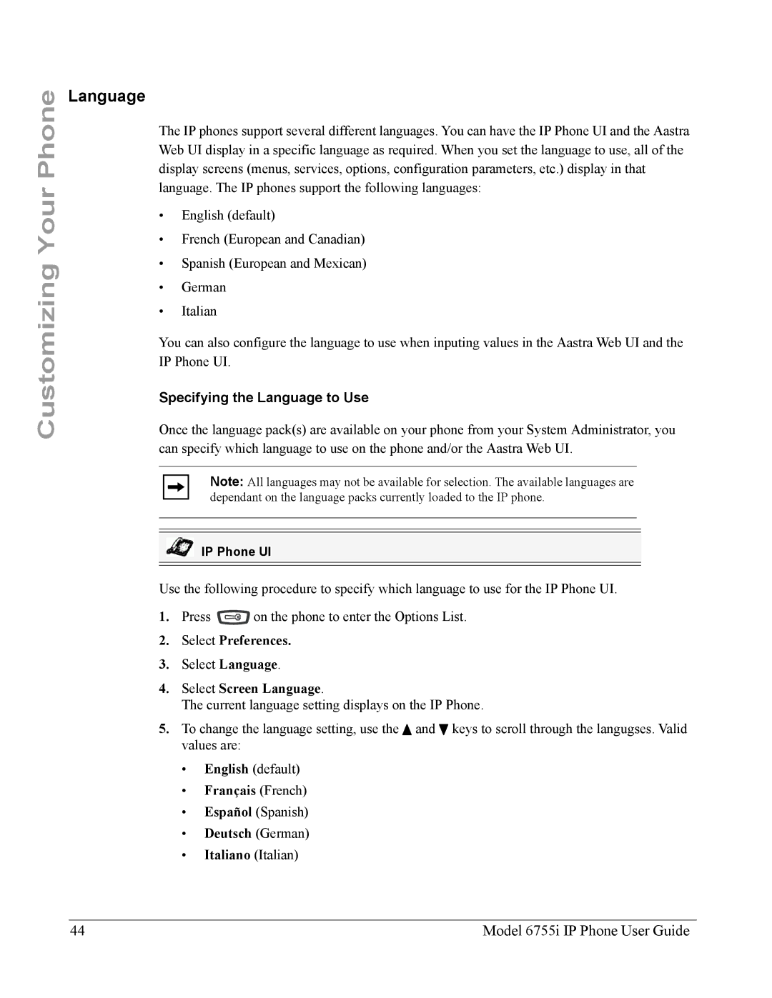 Aastra Telecom 6755i manual Specifying the Language to Use, Select Screen Language, Français French 