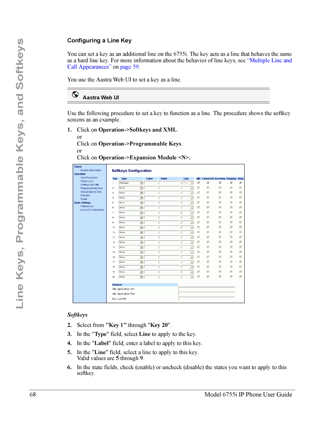 Aastra Telecom 6755i manual Configuring a Line Key, Softkeys 