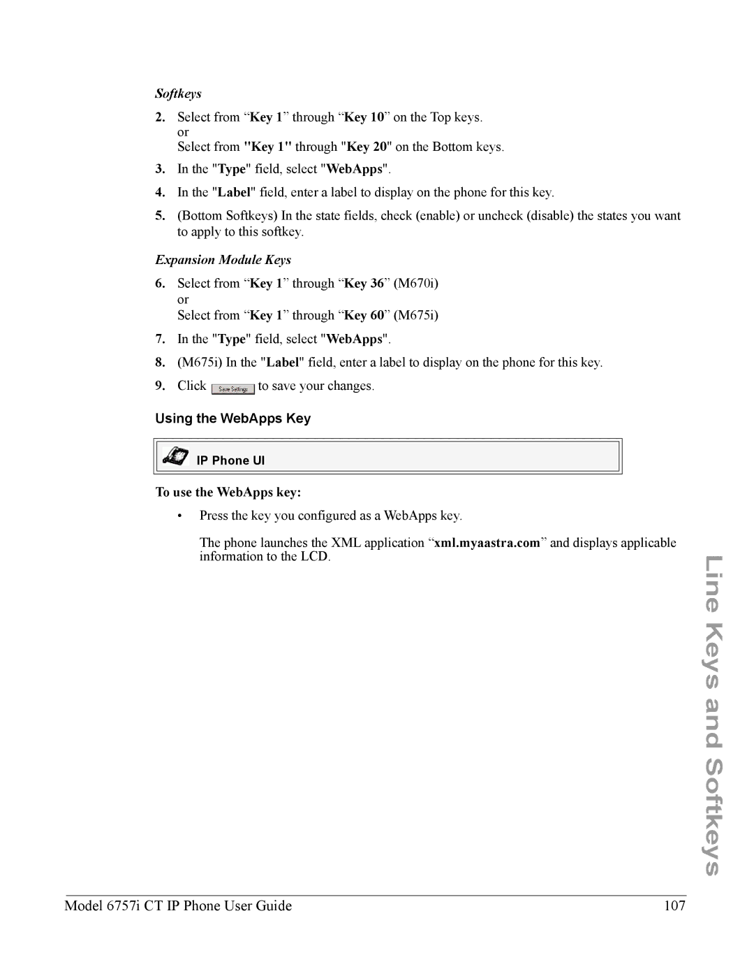 Aastra Telecom 6757I CT manual Model 6757i CT IP Phone User Guide 107, Using the WebApps Key, To use the WebApps key 