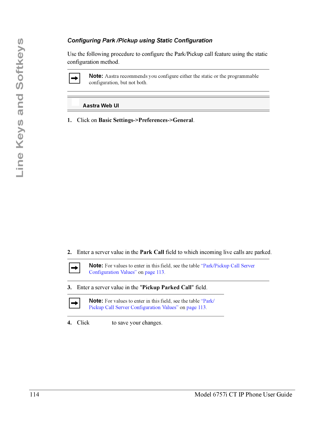 Aastra Telecom 6757I CT manual Model 6757i CT IP Phone User Guide, Configuring Park /Pickup using Static Configuration 