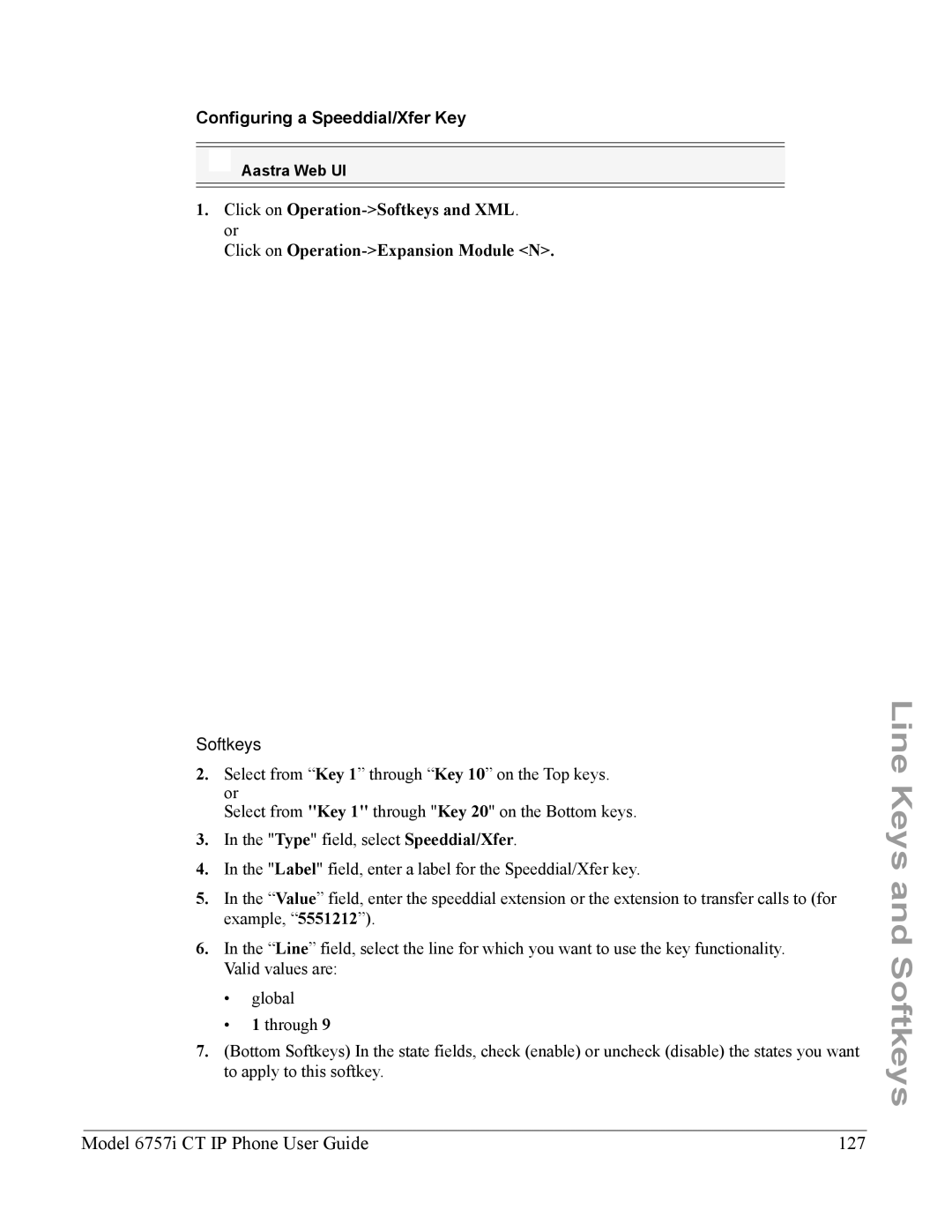 Aastra Telecom 6757I CT manual Model 6757i CT IP Phone User Guide 127, Configuring a Speeddial/Xfer Key 