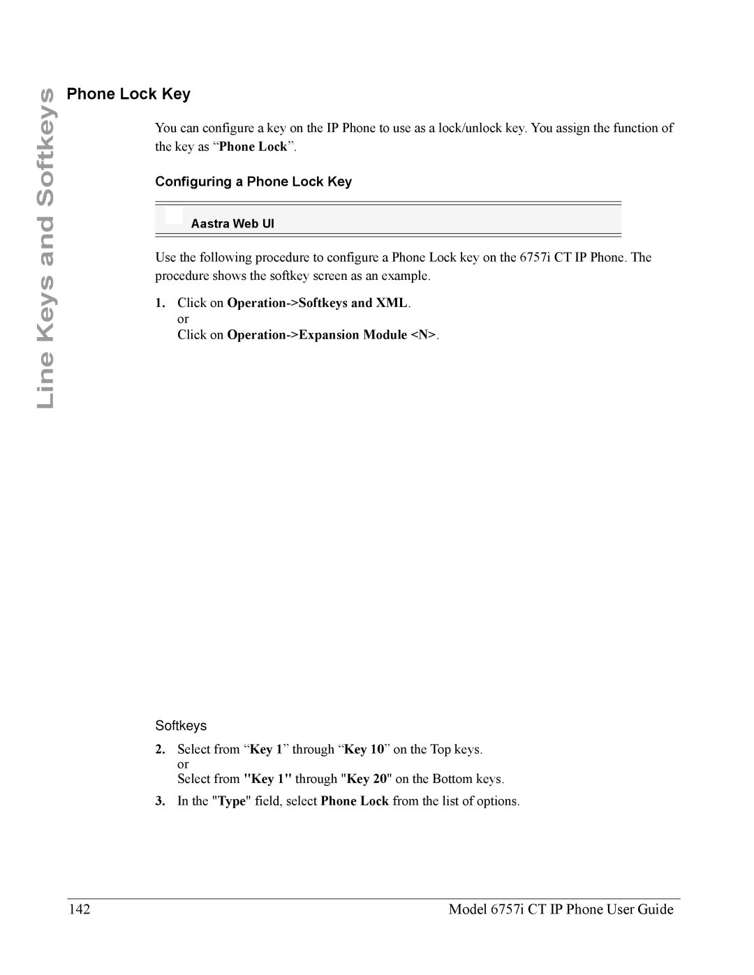 Aastra Telecom 6757I CT manual Model 6757i CT IP Phone User Guide, Configuring a Phone Lock Key 