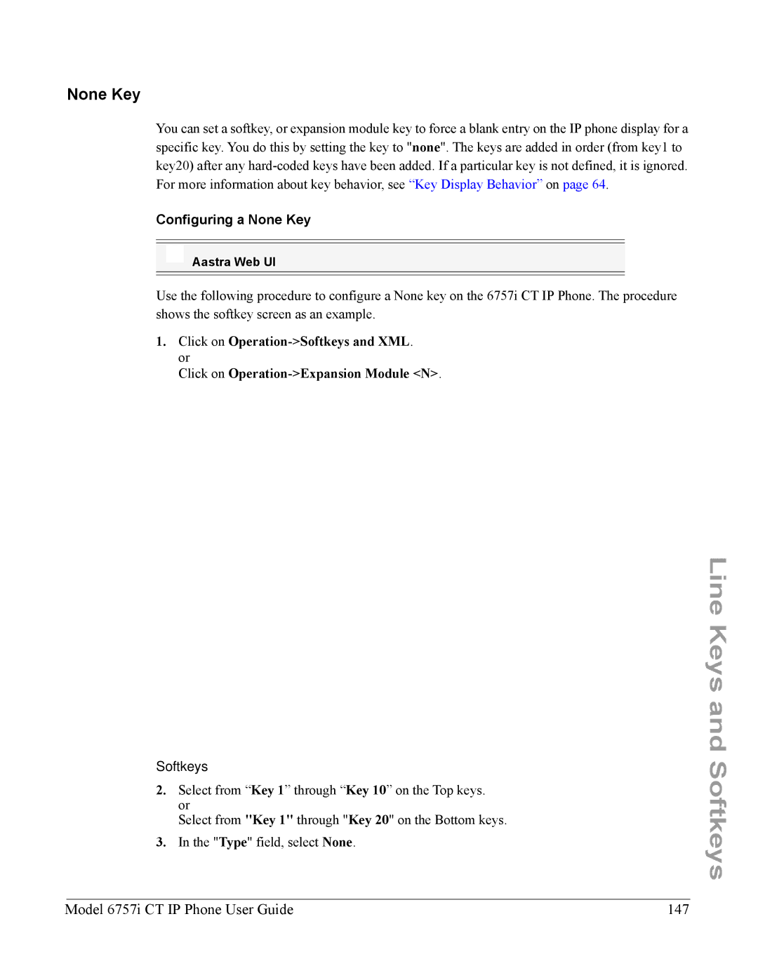 Aastra Telecom 6757I CT manual Model 6757i CT IP Phone User Guide 147, Configuring a None Key 