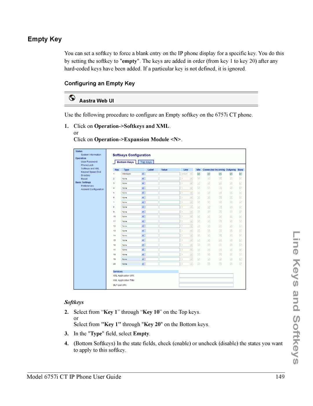 Aastra Telecom 6757I CT manual Model 6757i CT IP Phone User Guide 149, Configuring an Empty Key 