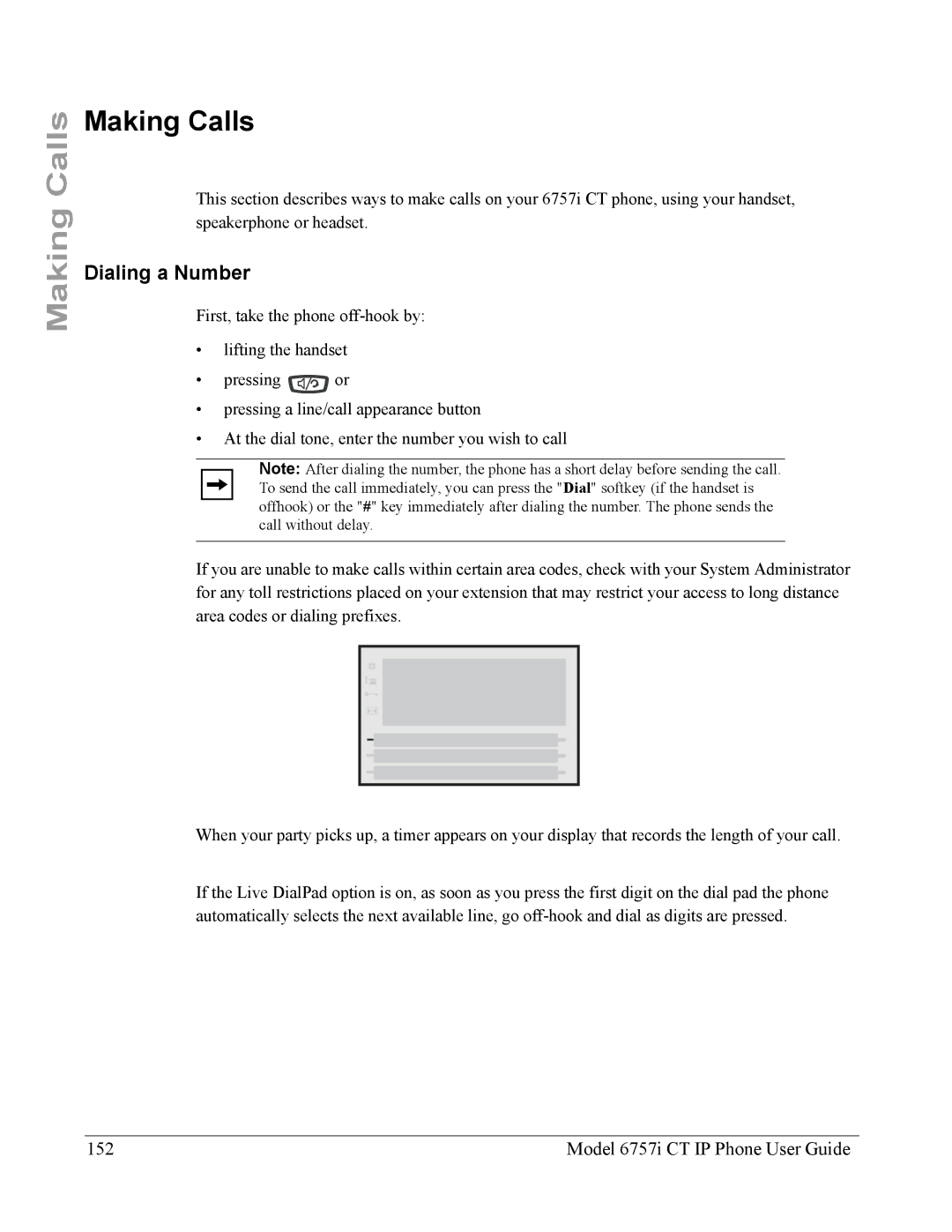 Aastra Telecom 6757I CT manual Making Calls, Dialing a Number, Model 6757i CT IP Phone User Guide 