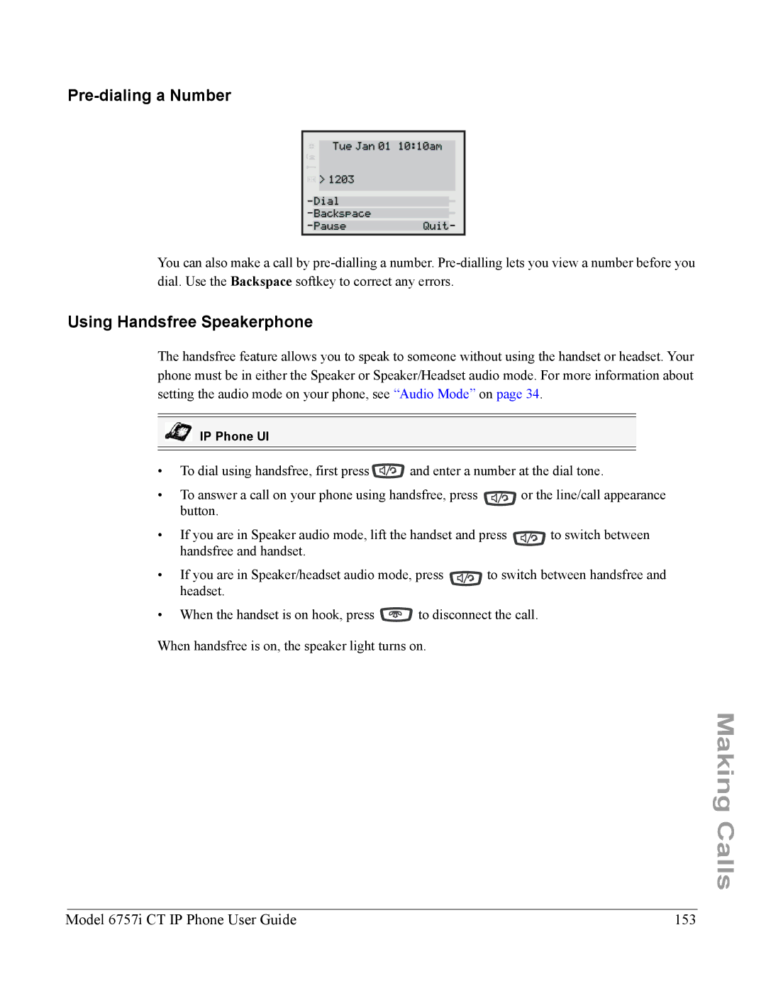 Aastra Telecom 6757I CT manual Pre-dialing a Number, Using Handsfree Speakerphone, Model 6757i CT IP Phone User Guide 153 