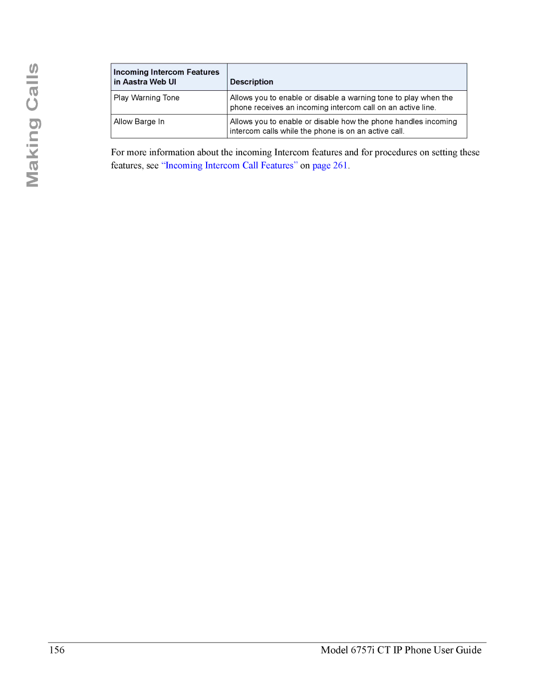 Aastra Telecom 6757I CT manual Model 6757i CT IP Phone User Guide, Incoming Intercom Features Description Aastra Web UI 