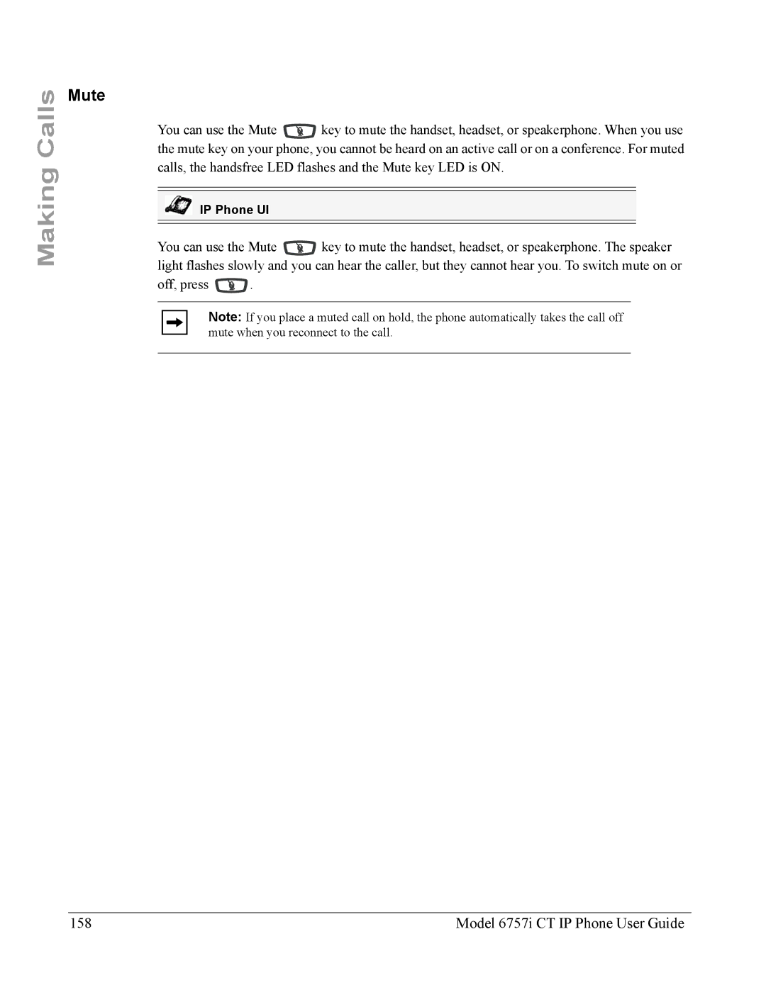 Aastra Telecom 6757I CT manual Mute, Model 6757i CT IP Phone User Guide 