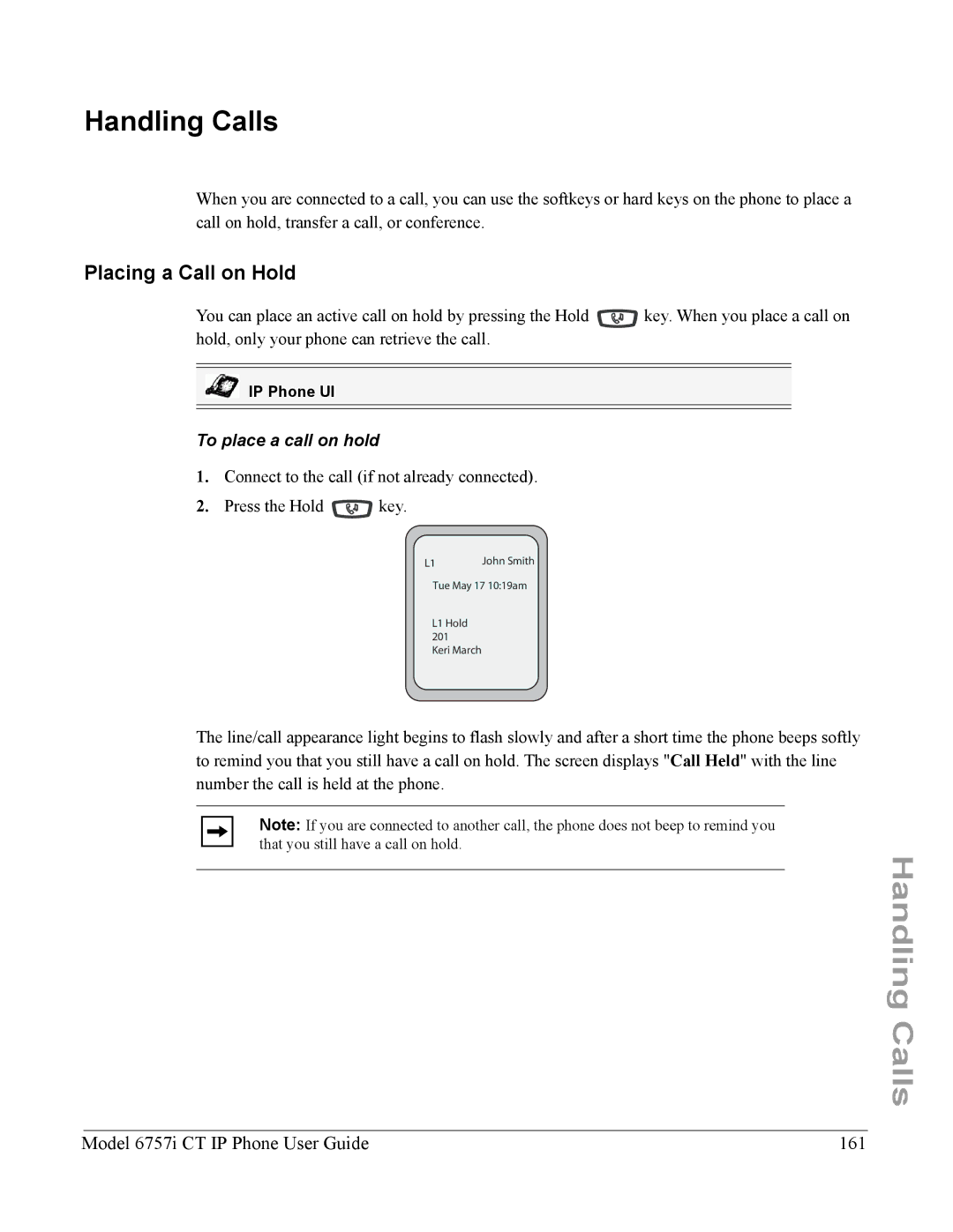 Aastra Telecom 6757I CT manual Handling Calls, Placing a Call on Hold, Model 6757i CT IP Phone User Guide 161 