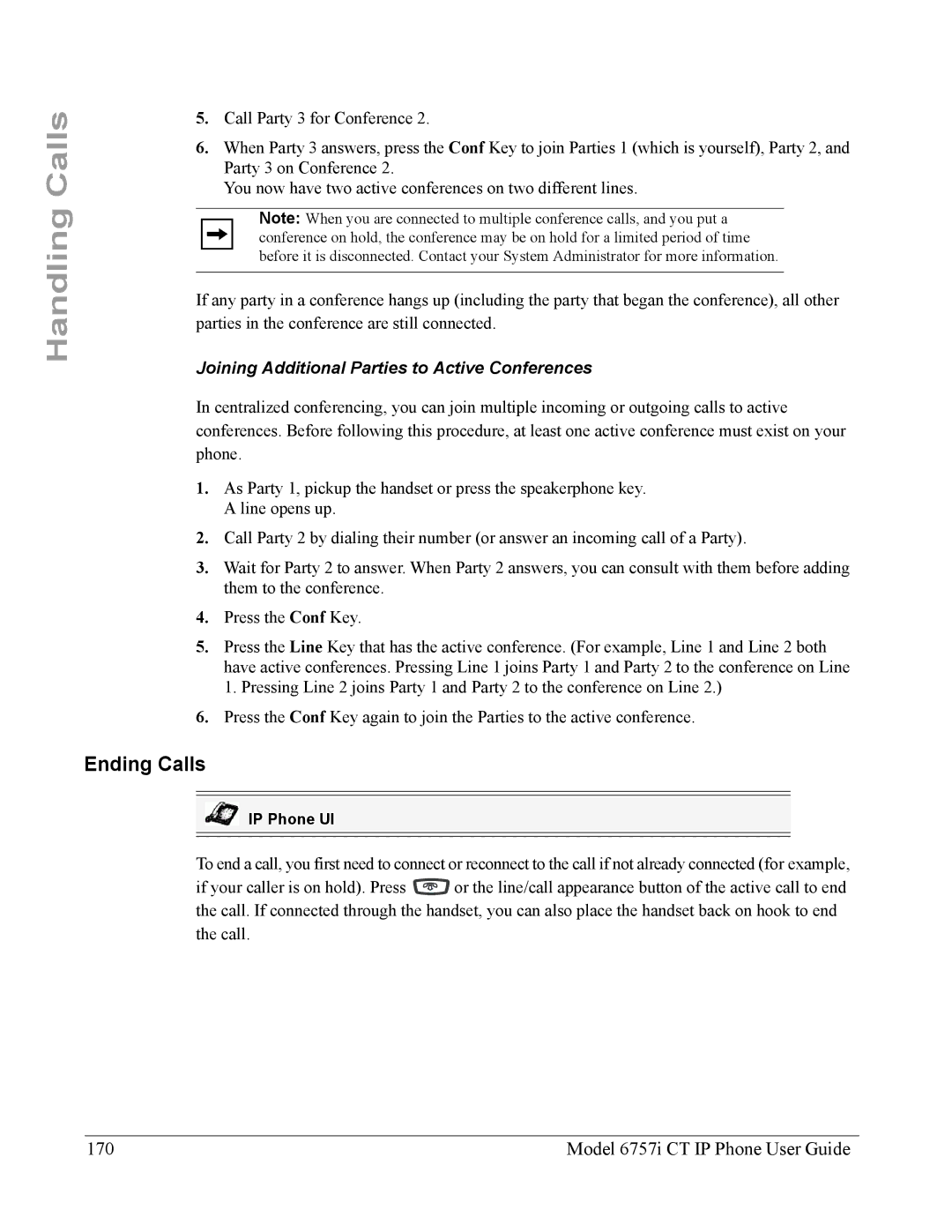 Aastra Telecom 6757I CT Ending Calls, Model 6757i CT IP Phone User Guide, Joining Additional Parties to Active Conferences 