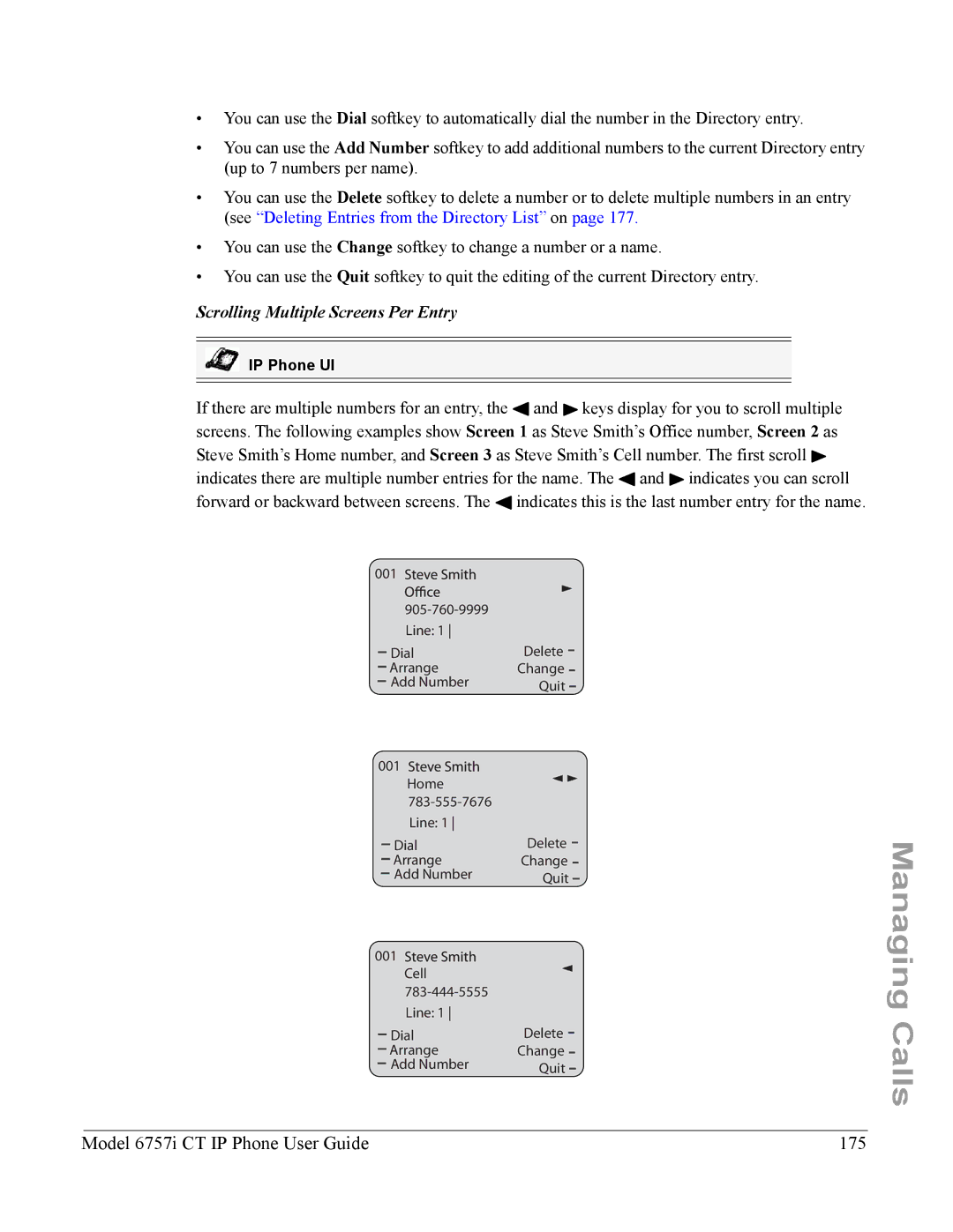 Aastra Telecom 6757I CT manual Model 6757i CT IP Phone User Guide 175, Scrolling Multiple Screens Per Entry 