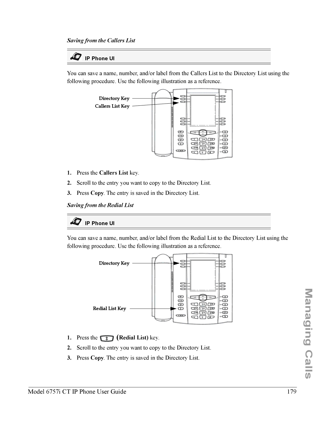 Aastra Telecom 6757I CT manual Model 6757i CT IP Phone User Guide 179, Directory Key Callers List Key 