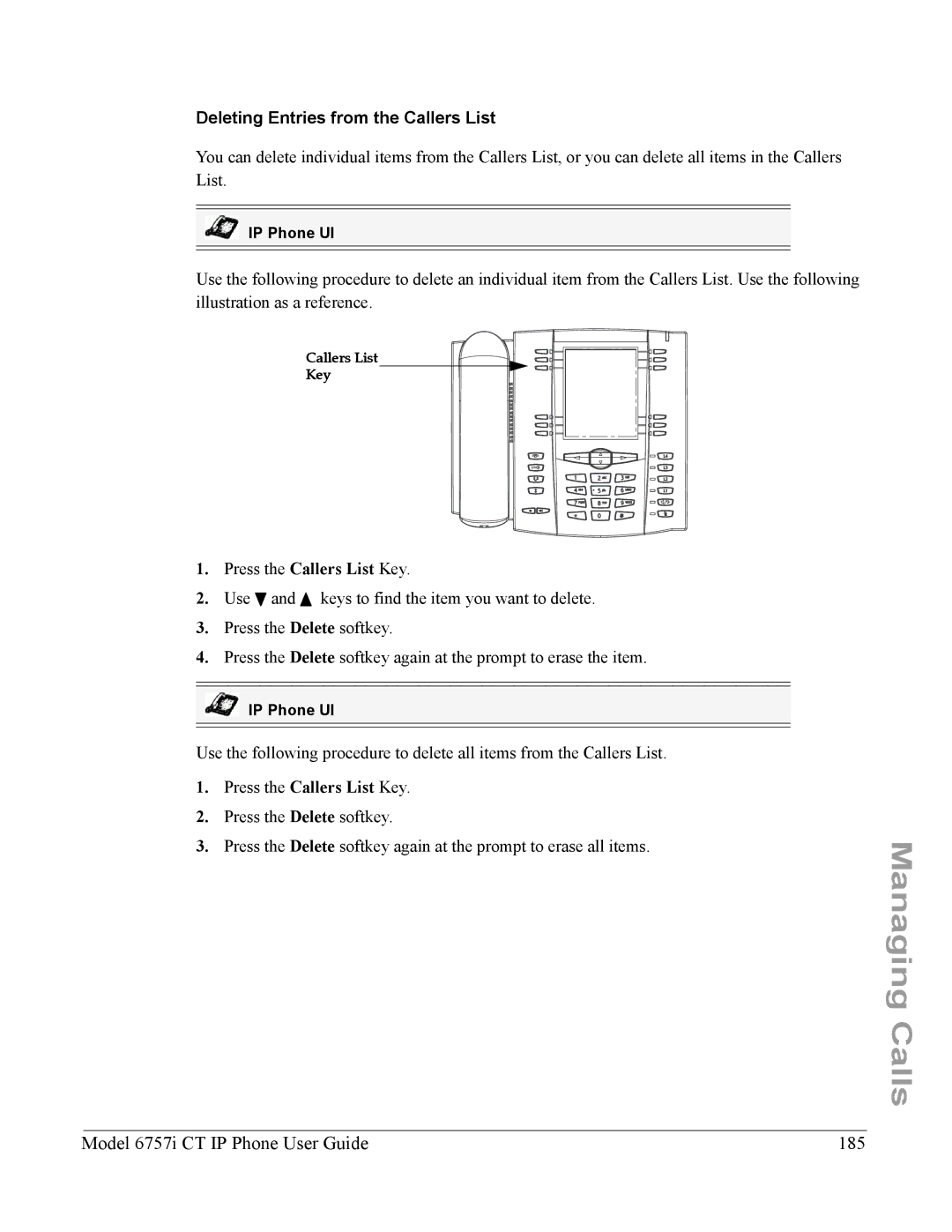 Aastra Telecom 6757I CT manual Model 6757i CT IP Phone User Guide 185, Deleting Entries from the Callers List 