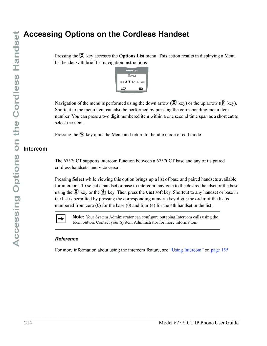 Aastra Telecom 6757I CT manual Accessing Options on the Cordless Handset, Intercom, Model 6757i CT IP Phone User Guide 