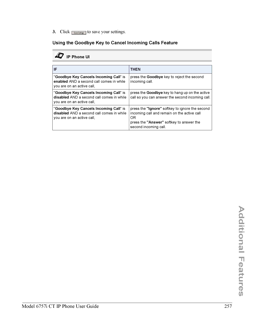 Aastra Telecom 6757I CT Model 6757i CT IP Phone User Guide 257, Using the Goodbye Key to Cancel Incoming Calls Feature 