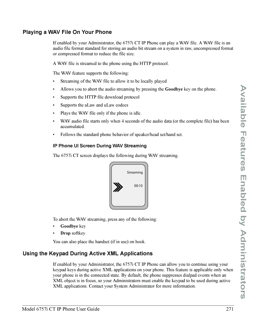 Aastra Telecom 6757I CT Playing a WAV File On Your Phone, Using the Keypad During Active XML Applications, Goodbye key 