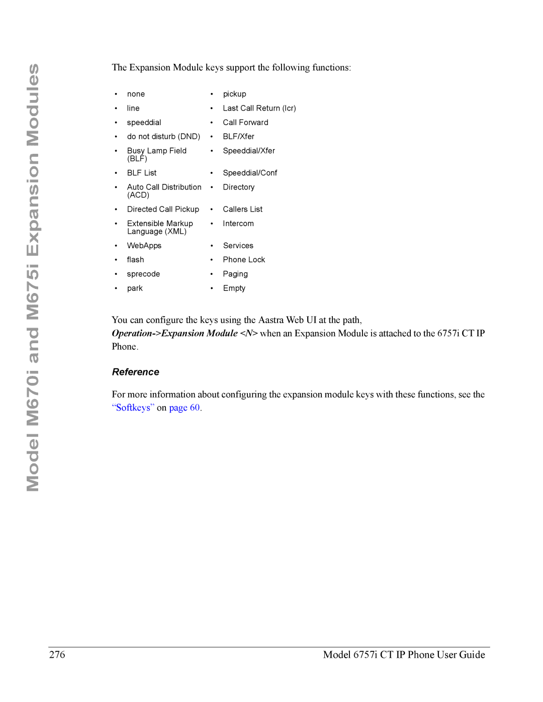 Aastra Telecom 6757I CT manual Model 6757i CT IP Phone User Guide, Expansion Module keys support the following functions 