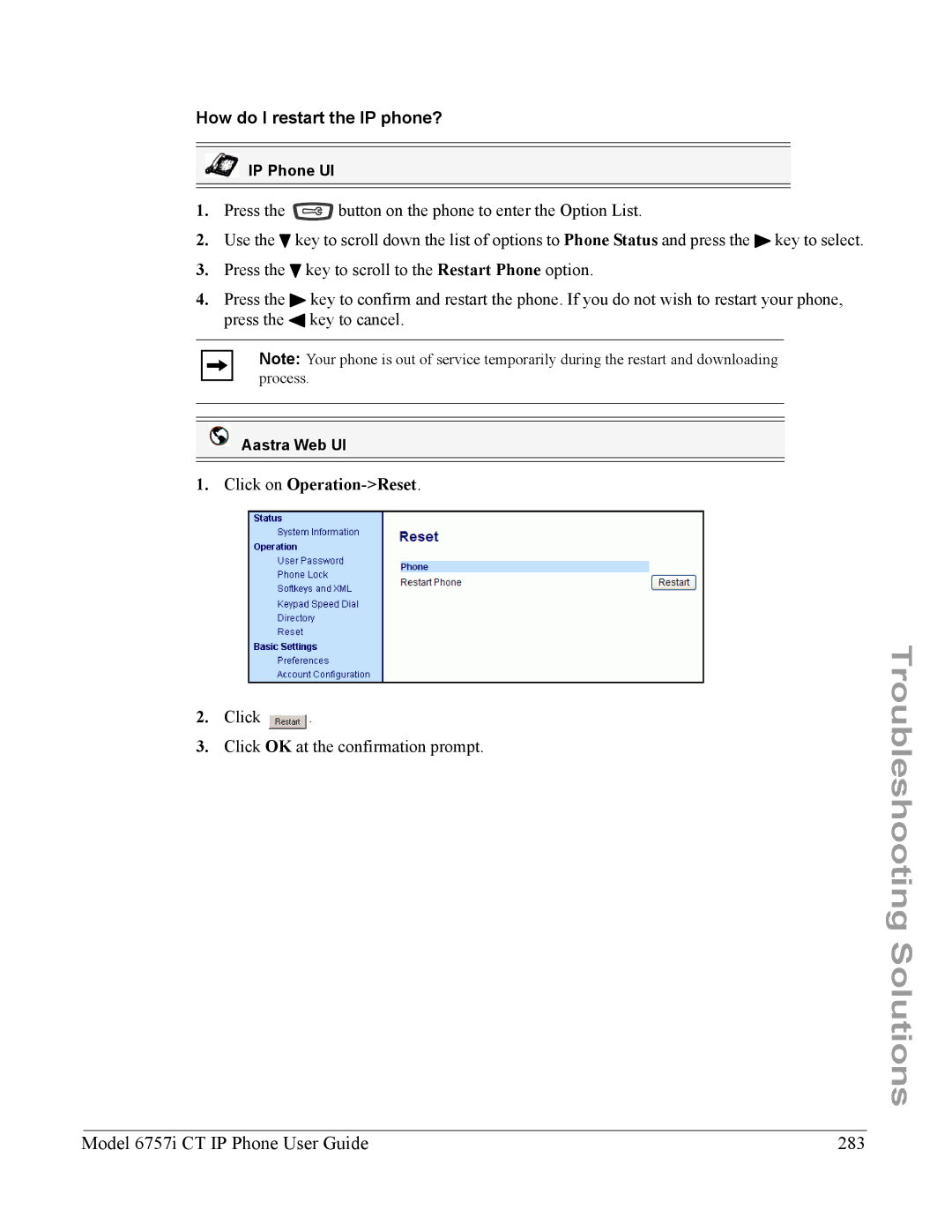 Aastra Telecom 6757I CT manual Model 6757i CT IP Phone User Guide 283, How do I restart the IP phone? 