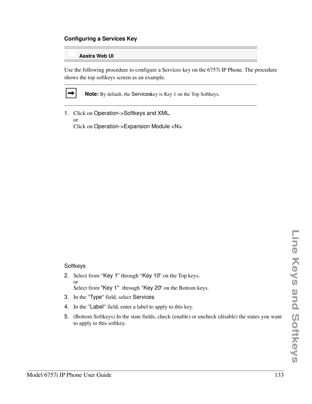 Aastra Telecom 6757I manual Model 6757i IP Phone User Guide 133, Configuring a Services Key 