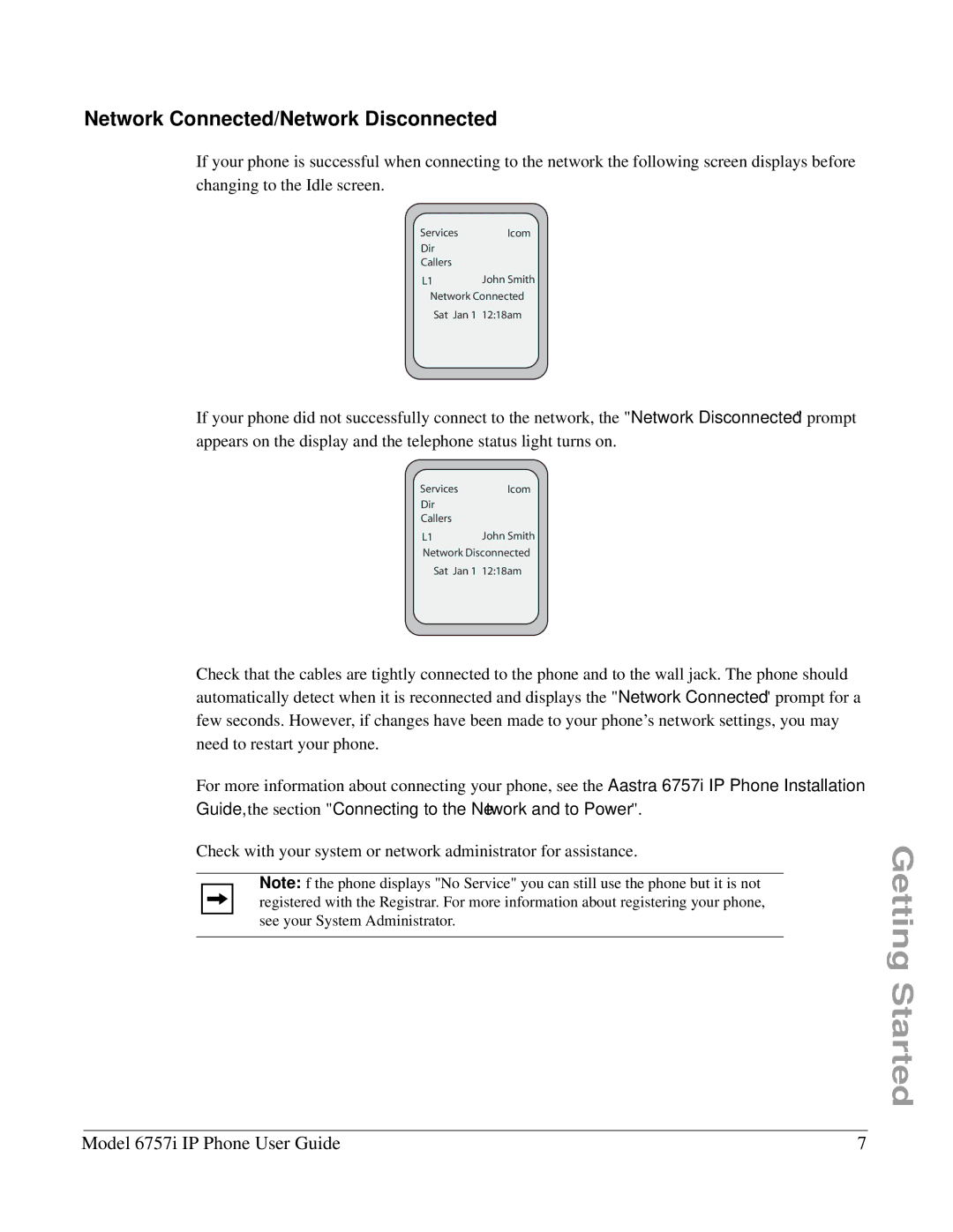 Aastra Telecom 6757I manual Network Connected/Network Disconnected 