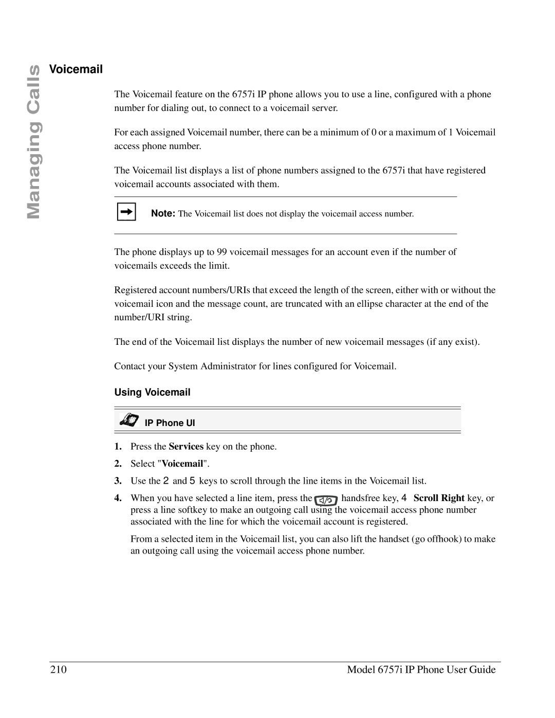 Aastra Telecom 6757I manual Model 6757i IP Phone User Guide, Using Voicemail 