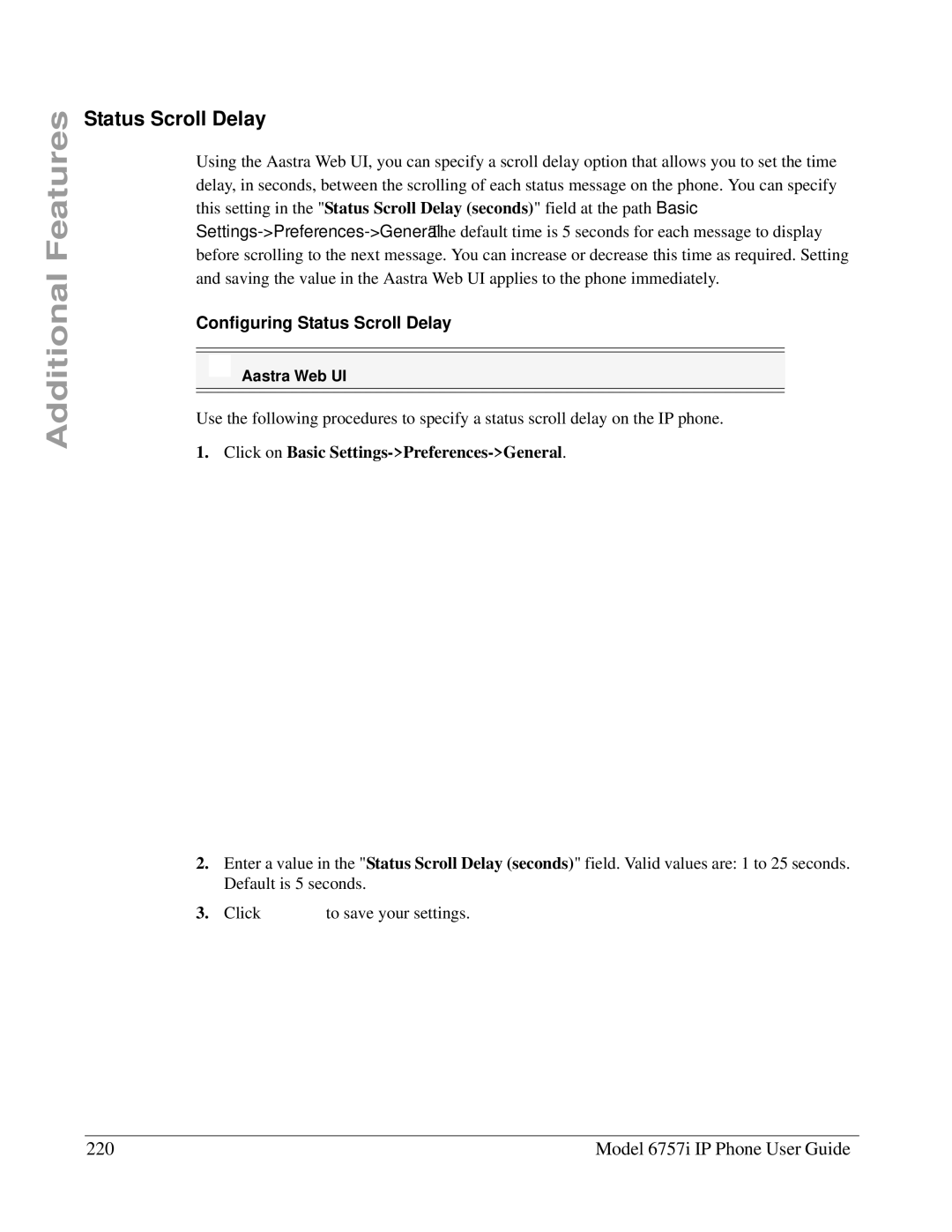 Aastra Telecom 6757I manual Model 6757i IP Phone User Guide, Configuring Status Scroll Delay 