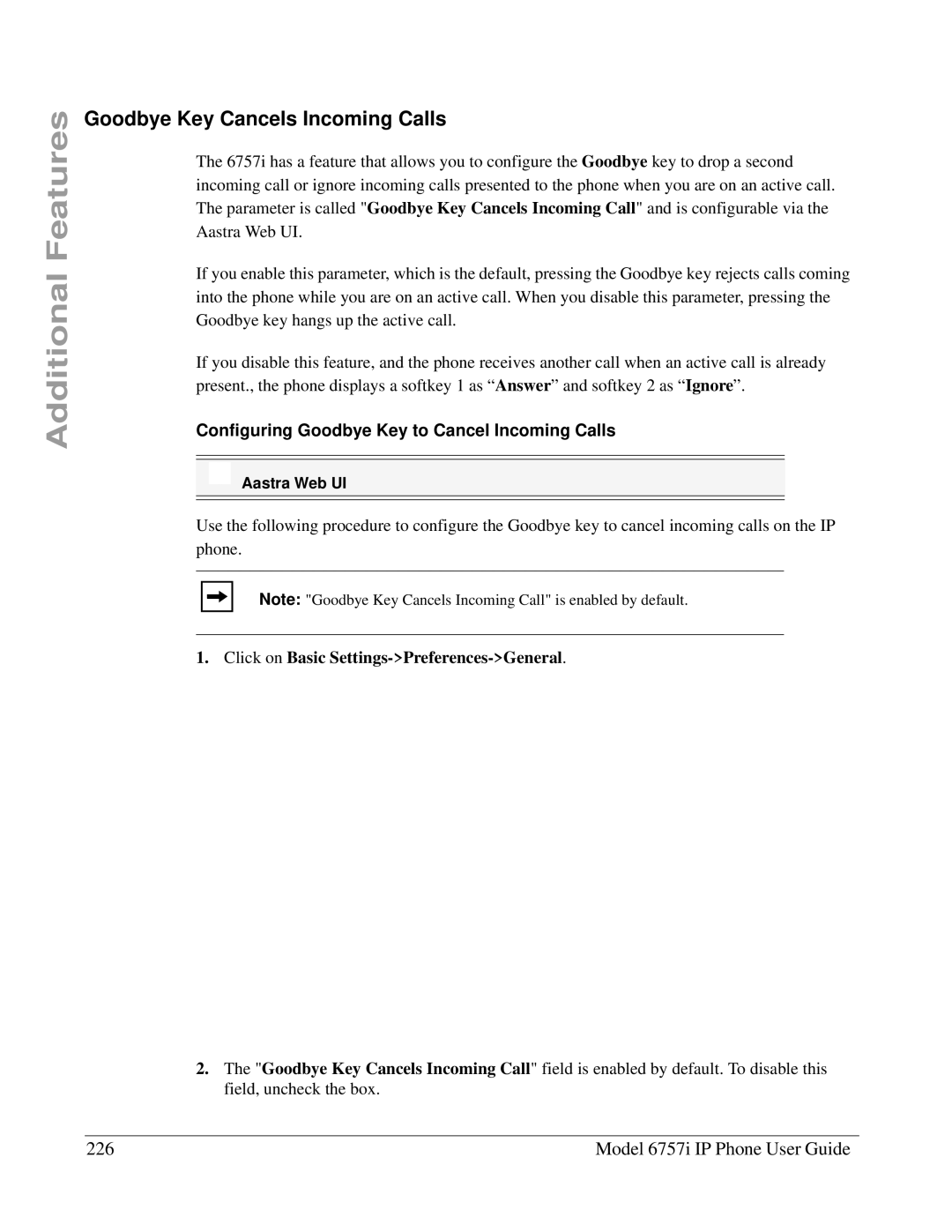 Aastra Telecom 6757I manual Goodbye Key Cancels Incoming Calls, Model 6757i IP Phone User Guide 