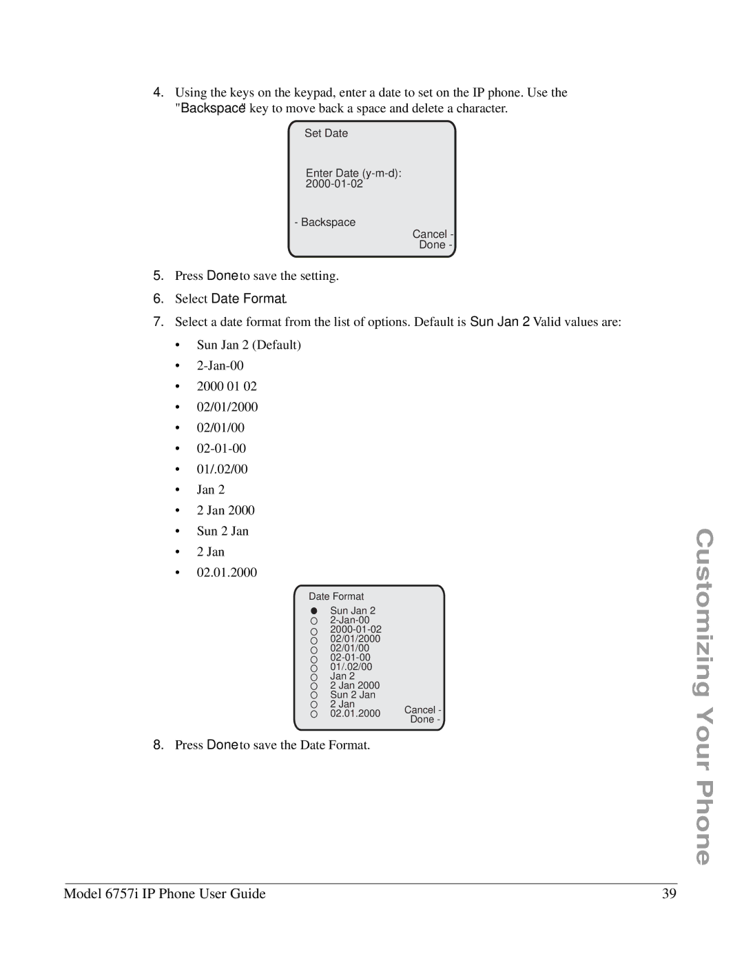 Aastra Telecom 6757I manual Select Date Format 