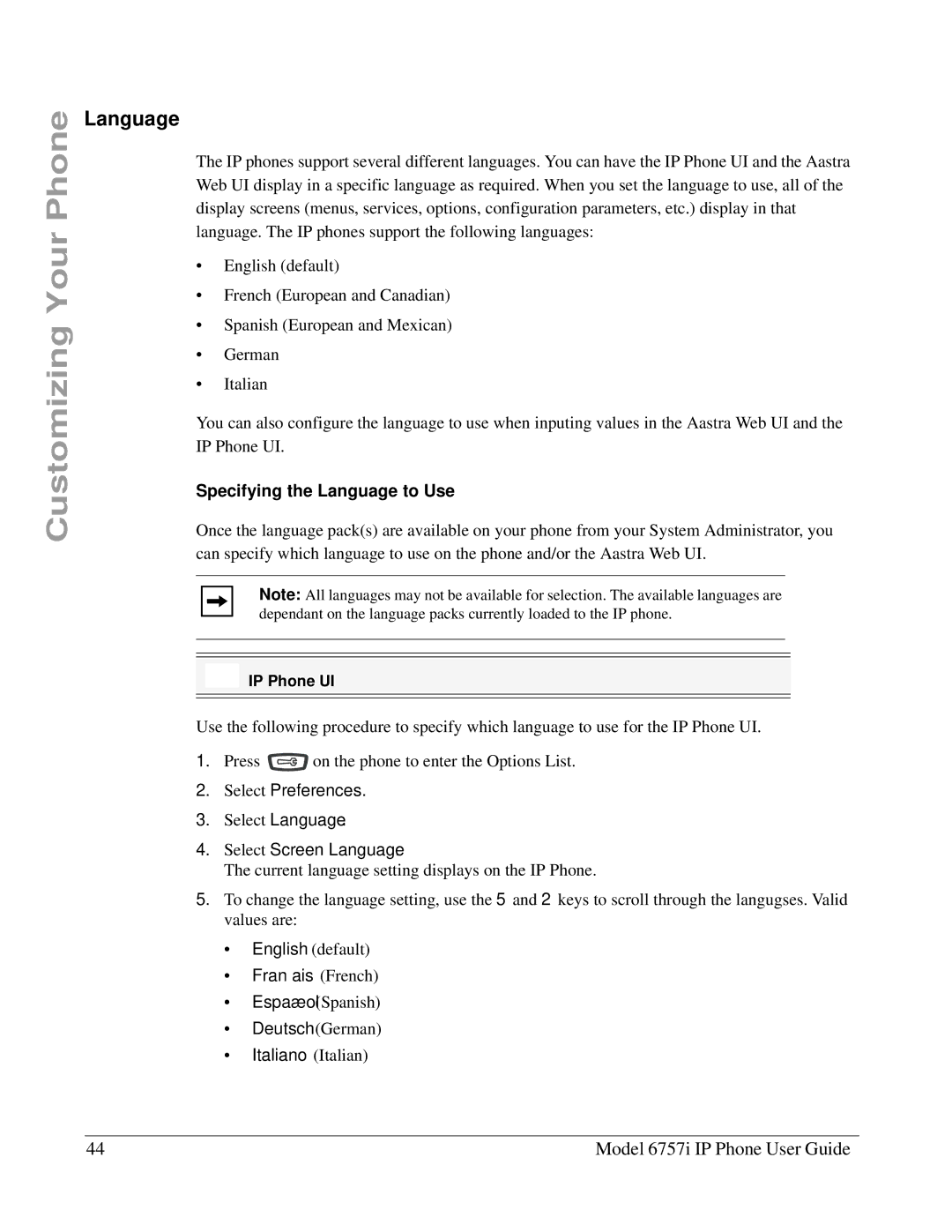 Aastra Telecom 6757I manual Specifying the Language to Use, Select Screen Language, Français French 