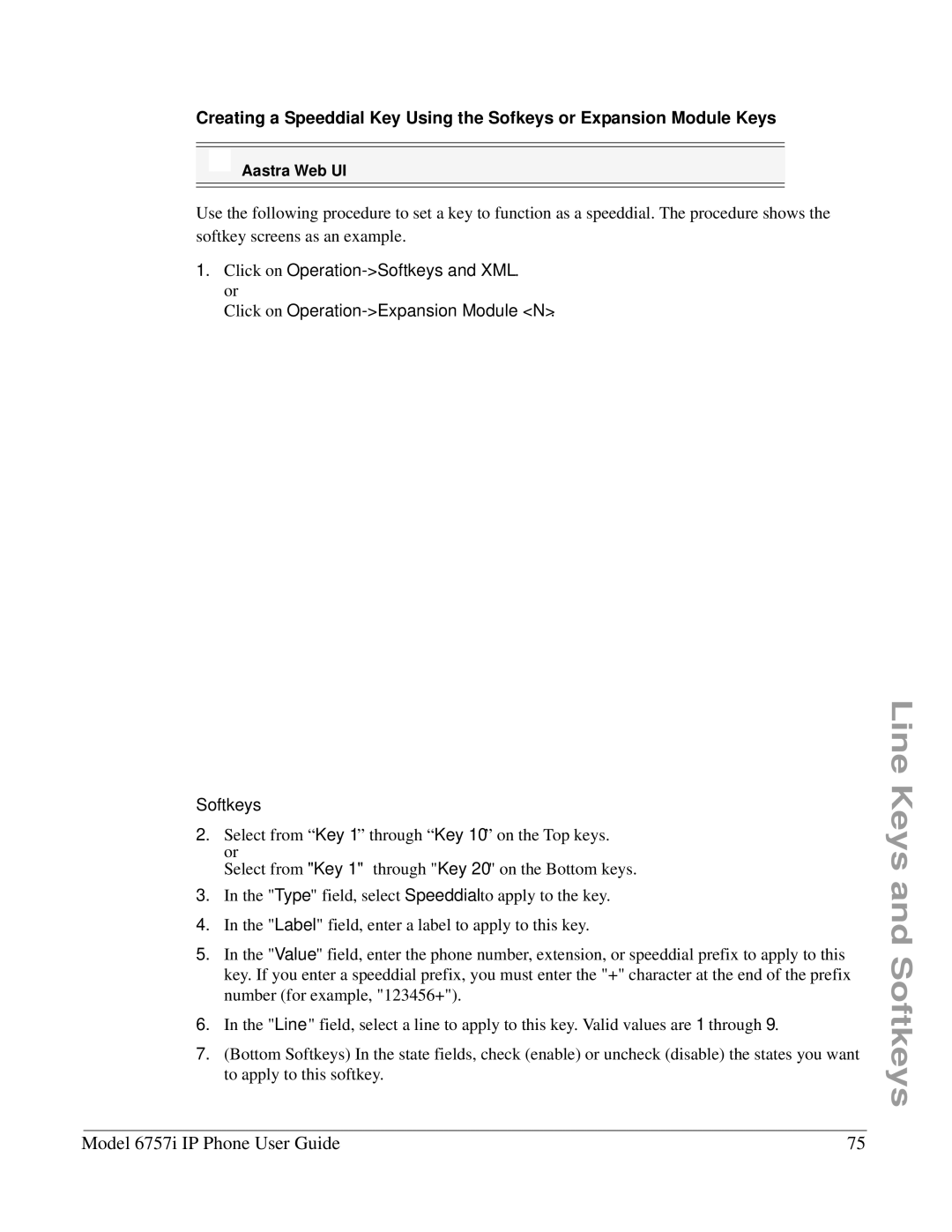 Aastra Telecom 6757I manual Softkeys 