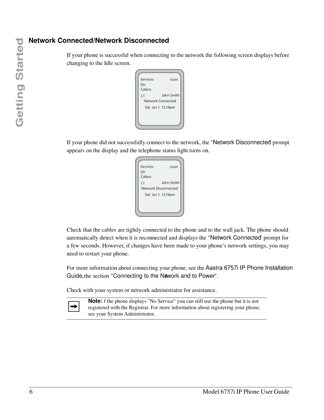 Aastra Telecom 6757I manual Network Connected/Network Disconnected 