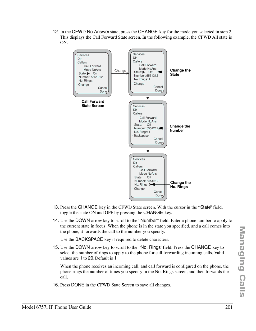 Aastra Telecom 6757I manual Model 6757i IP Phone User Guide 201, Call Forward State Screen 