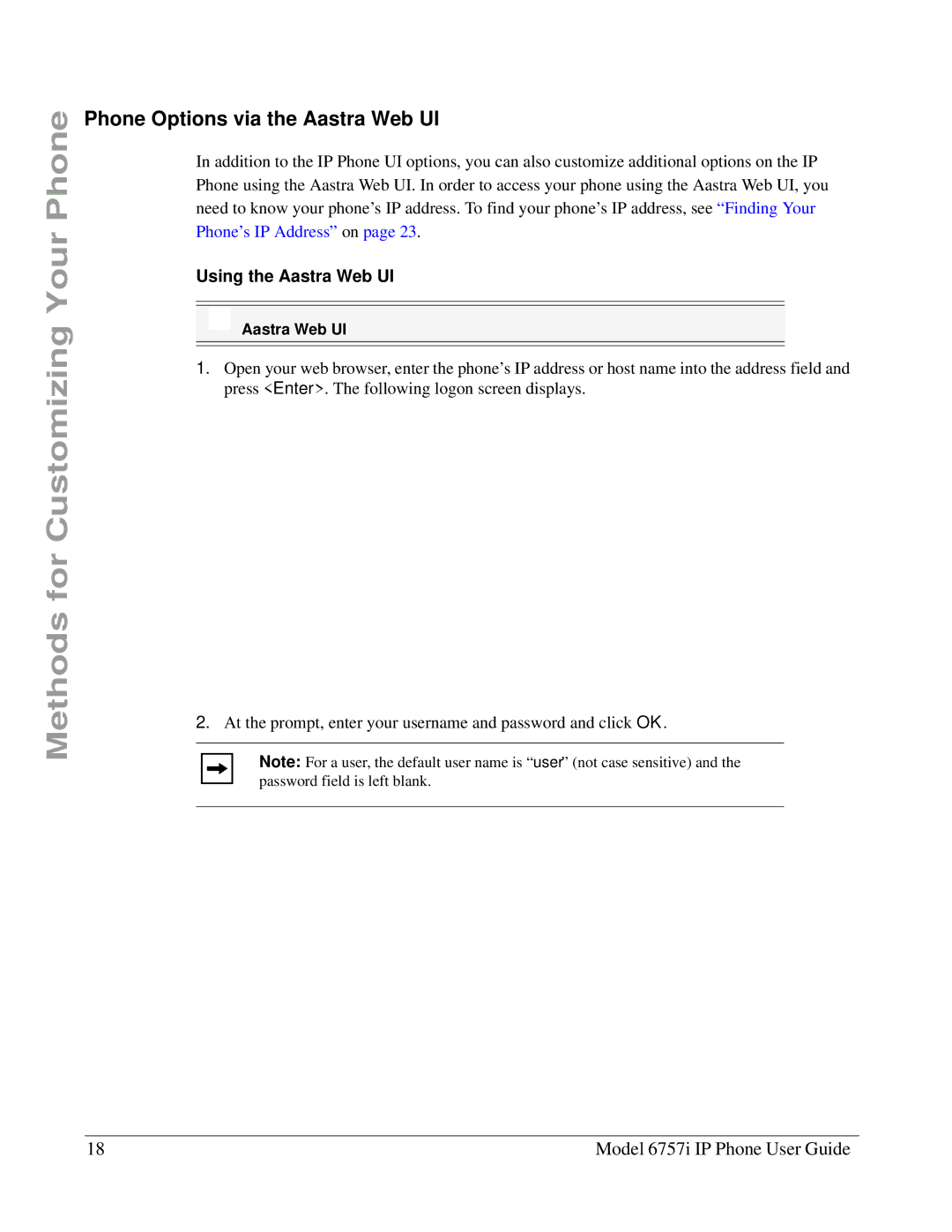 Aastra Telecom 6757I manual Phone Options via the Aastra Web UI, Using the Aastra Web UI 