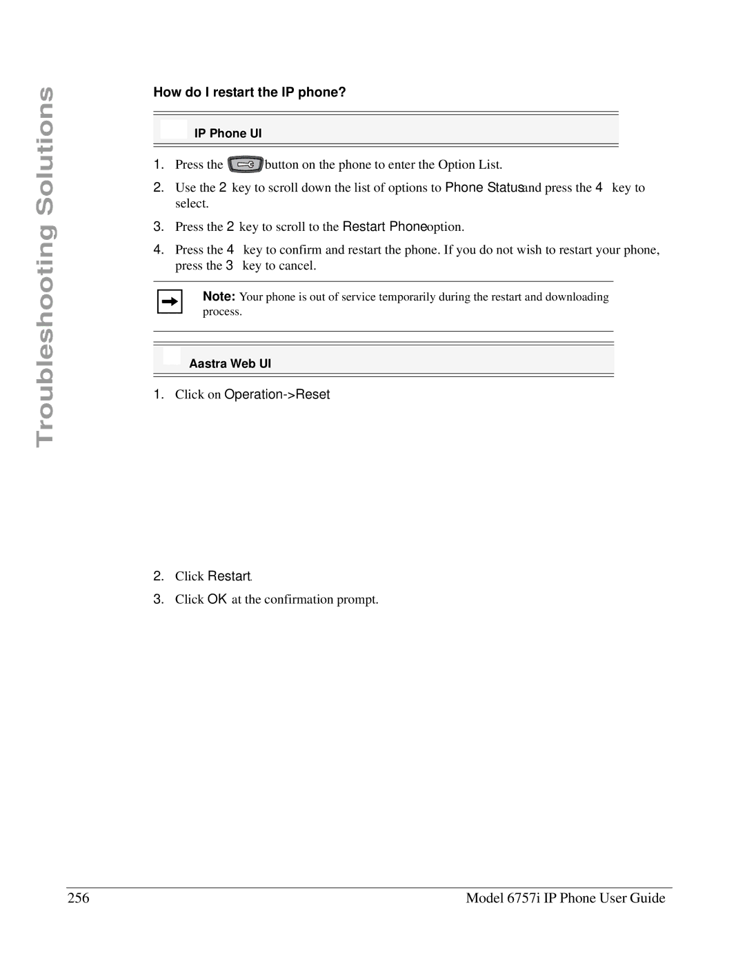 Aastra Telecom 6757I manual Model 6757i IP Phone User Guide, How do I restart the IP phone? 