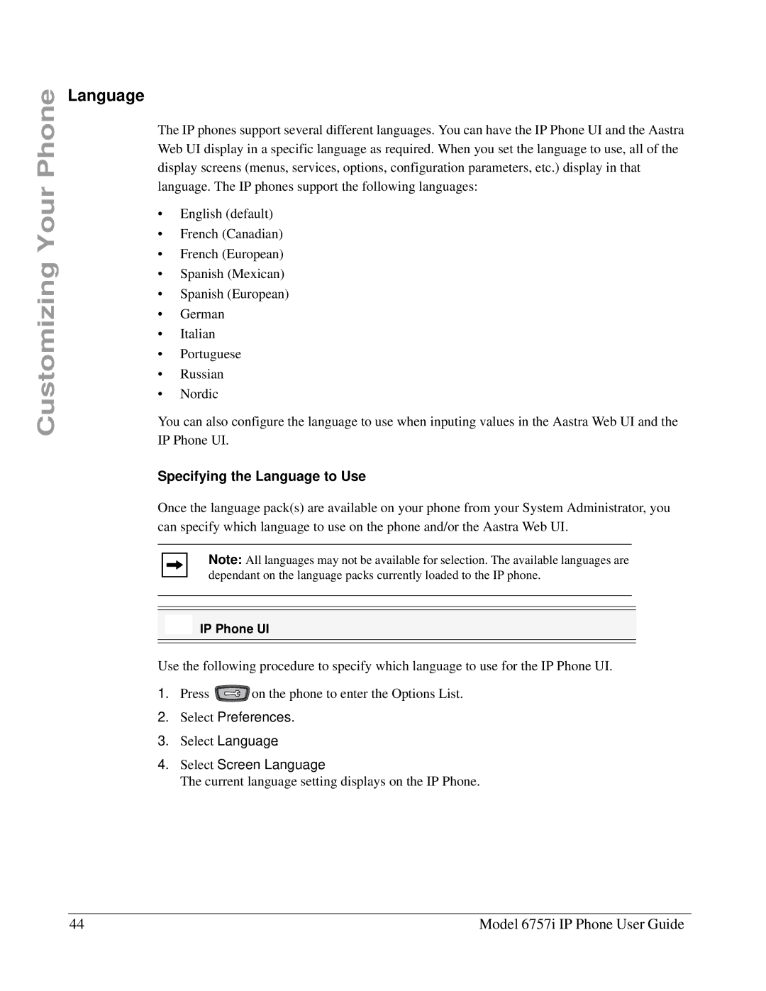 Aastra Telecom 6757I manual Specifying the Language to Use, Select Screen Language 