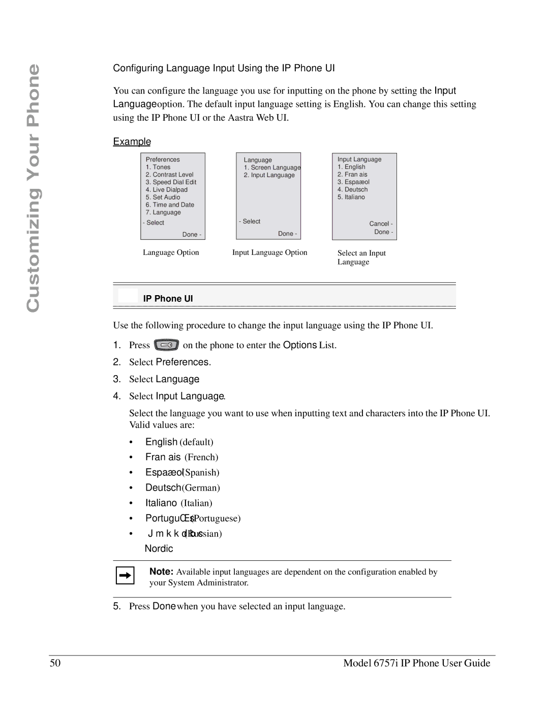 Aastra Telecom 6757I manual Configuring Language Input Using the IP Phone UI, Example, Select Input Language 