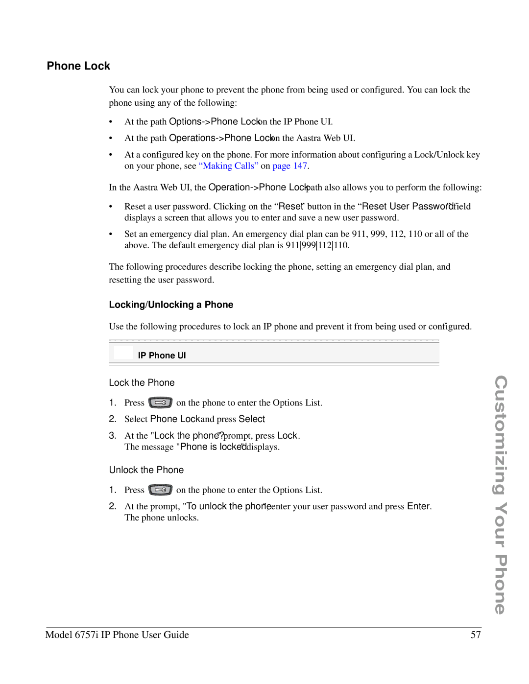 Aastra Telecom 6757I manual Phone Lock, Locking/Unlocking a Phone, Lock the Phone, Unlock the Phone 