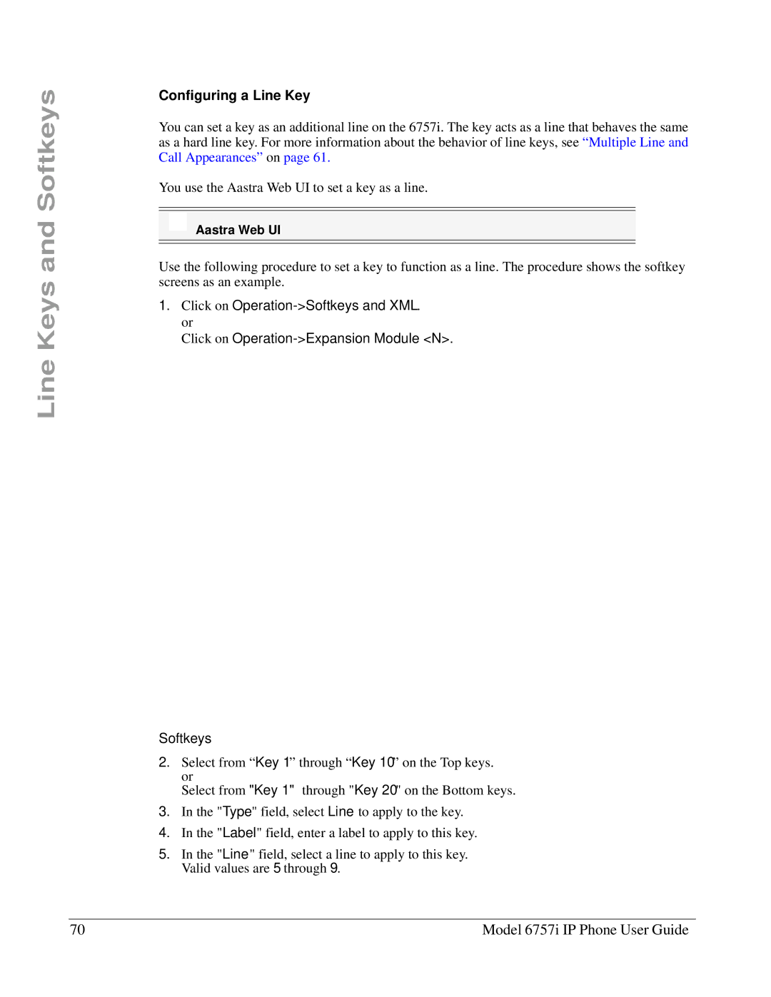 Aastra Telecom 6757I manual Configuring a Line Key, Softkeys 