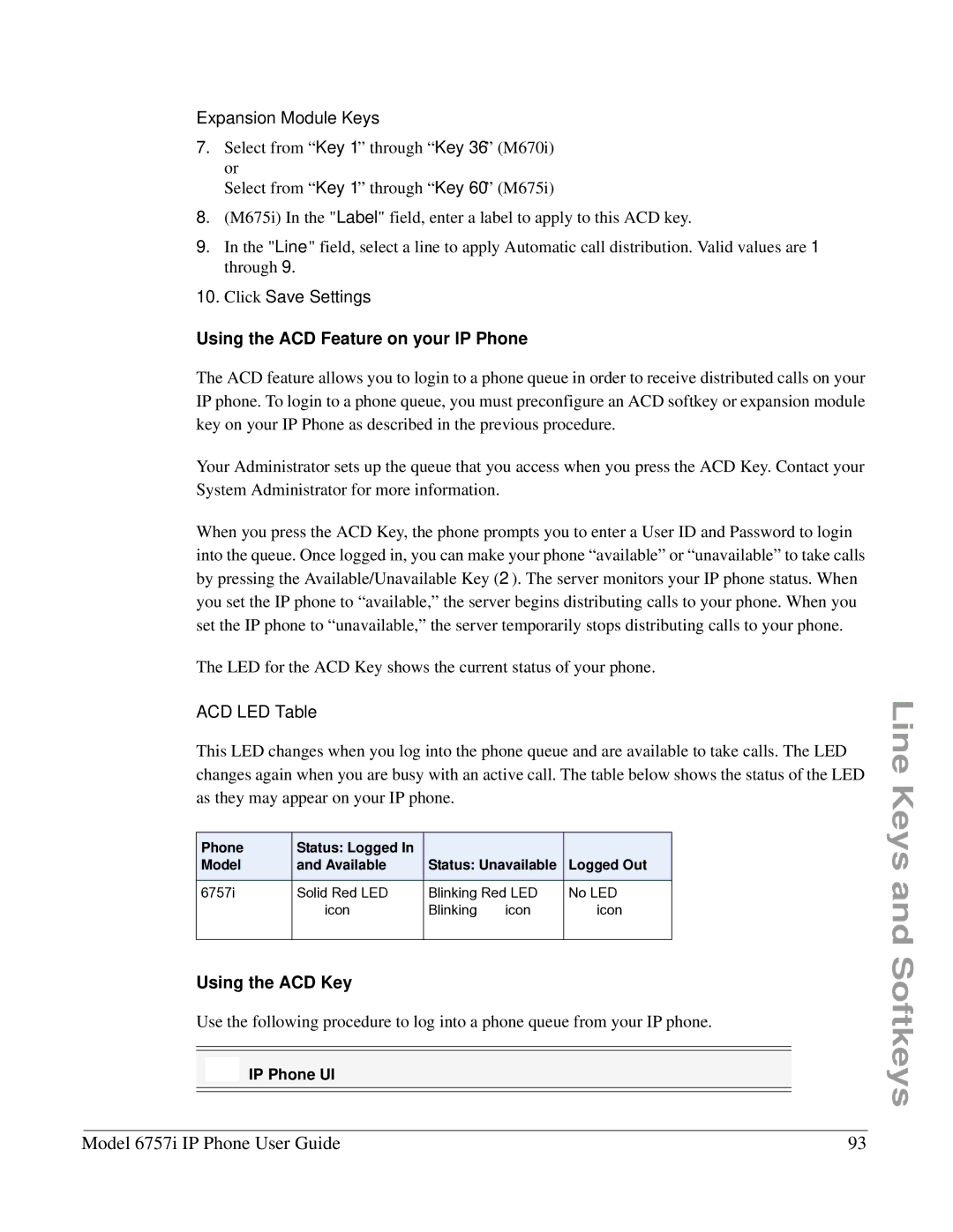 Aastra Telecom 6757I manual Using the ACD Feature on your IP Phone, ACD LED Table, Using the ACD Key 