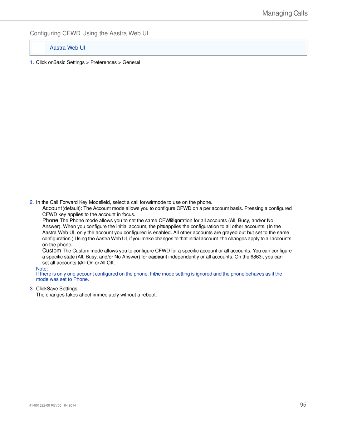 Aastra Telecom 6863i manual Configuring Cfwd Using the Aastra Web UI, Click on Basic Settings Preferences General 