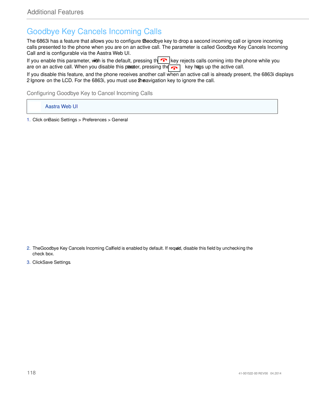 Aastra Telecom 6863i manual Goodbye Key Cancels Incoming Calls, Configuring Goodbye Key to Cancel Incoming Calls 