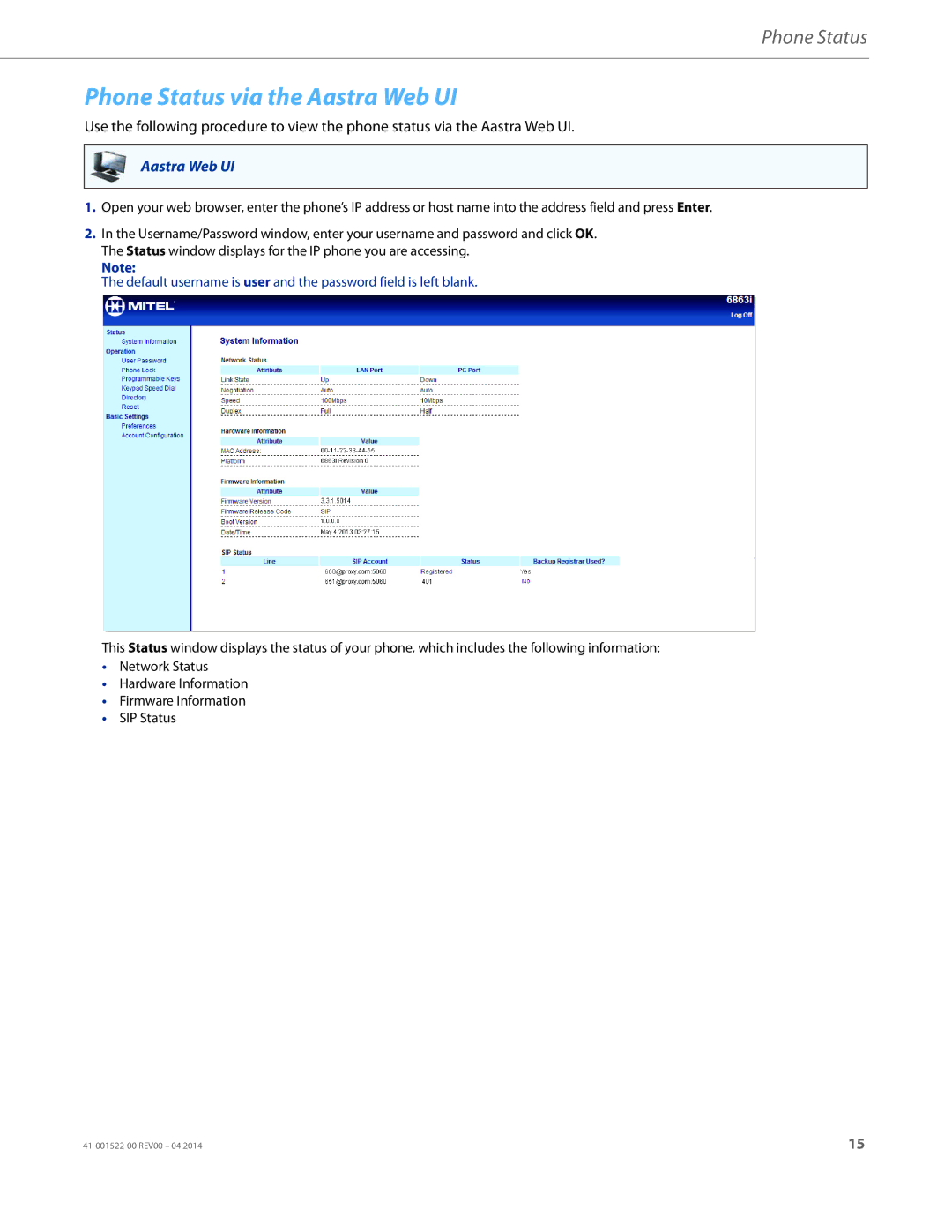 Aastra Telecom 6863i manual Phone Status via the Aastra Web UI 