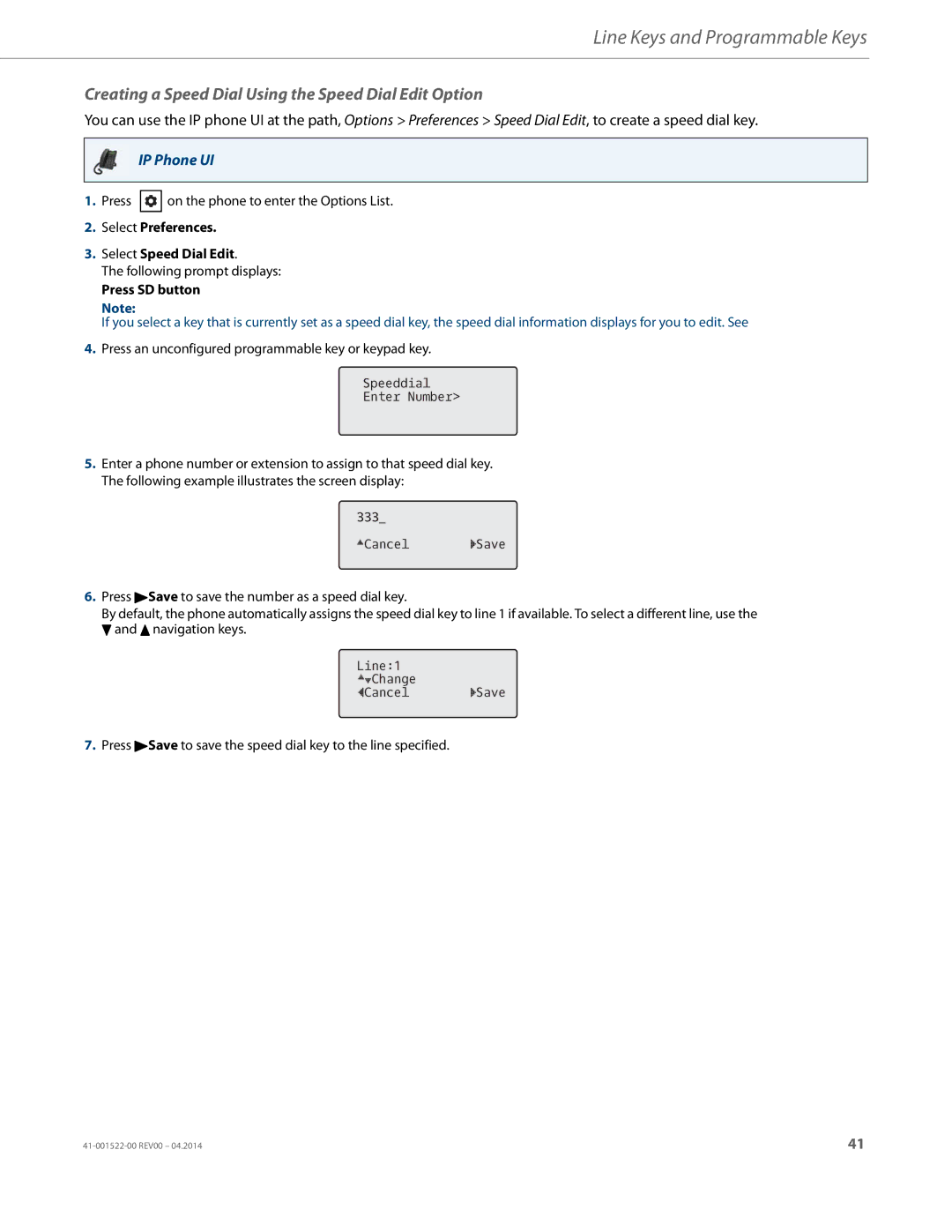 Aastra Telecom 6863i Creating a Speed Dial Using the Speed Dial Edit Option, Select Preferences Select Speed Dial Edit 